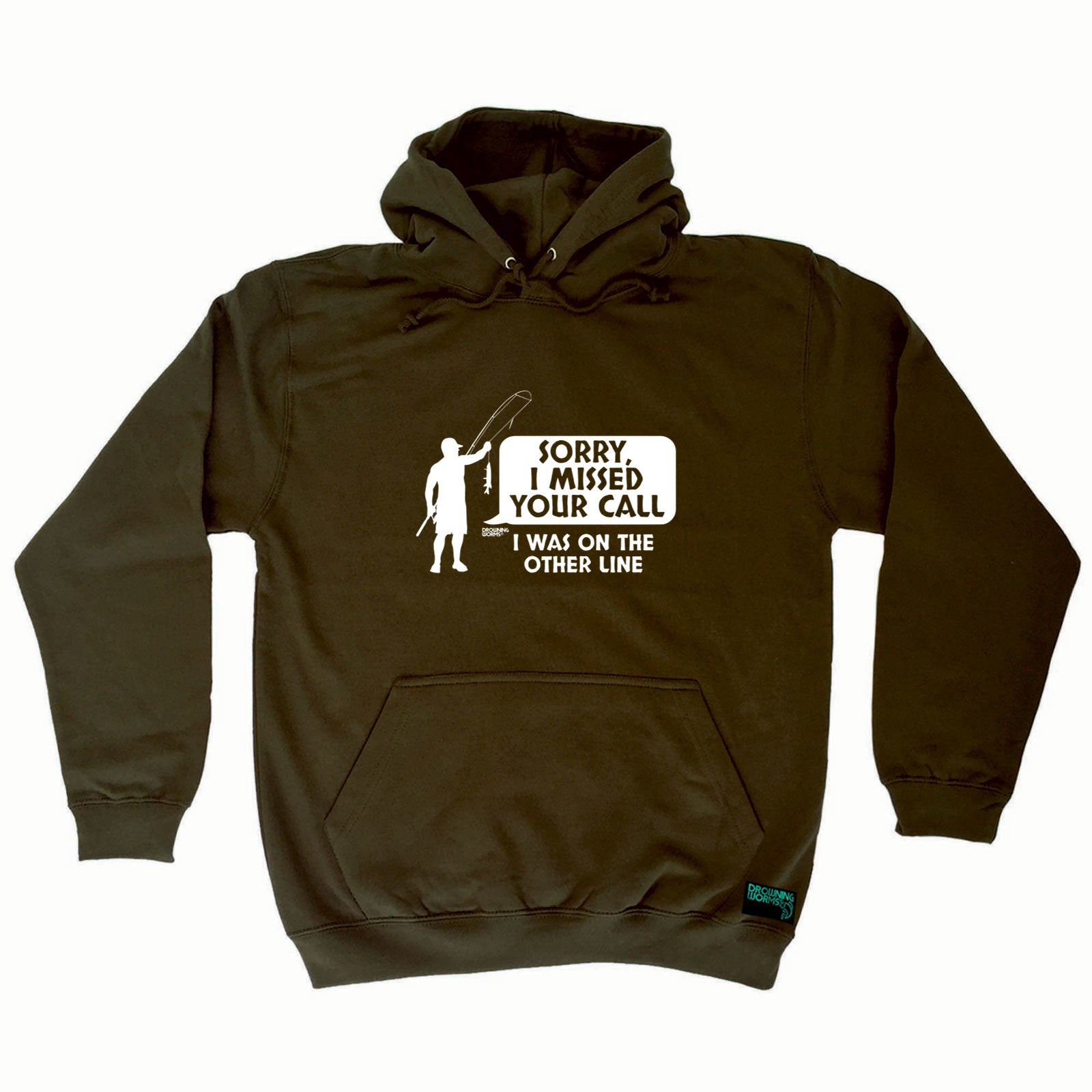 Dw Sorry I Missed Your Call - Funny Hoodies Hoodie