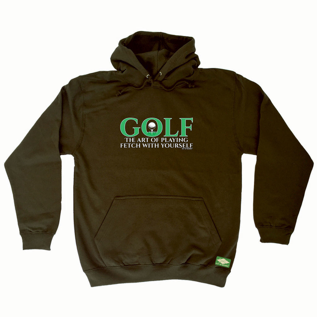 Oob Golf The Art Of Playing Fetch - Funny Hoodies Hoodie