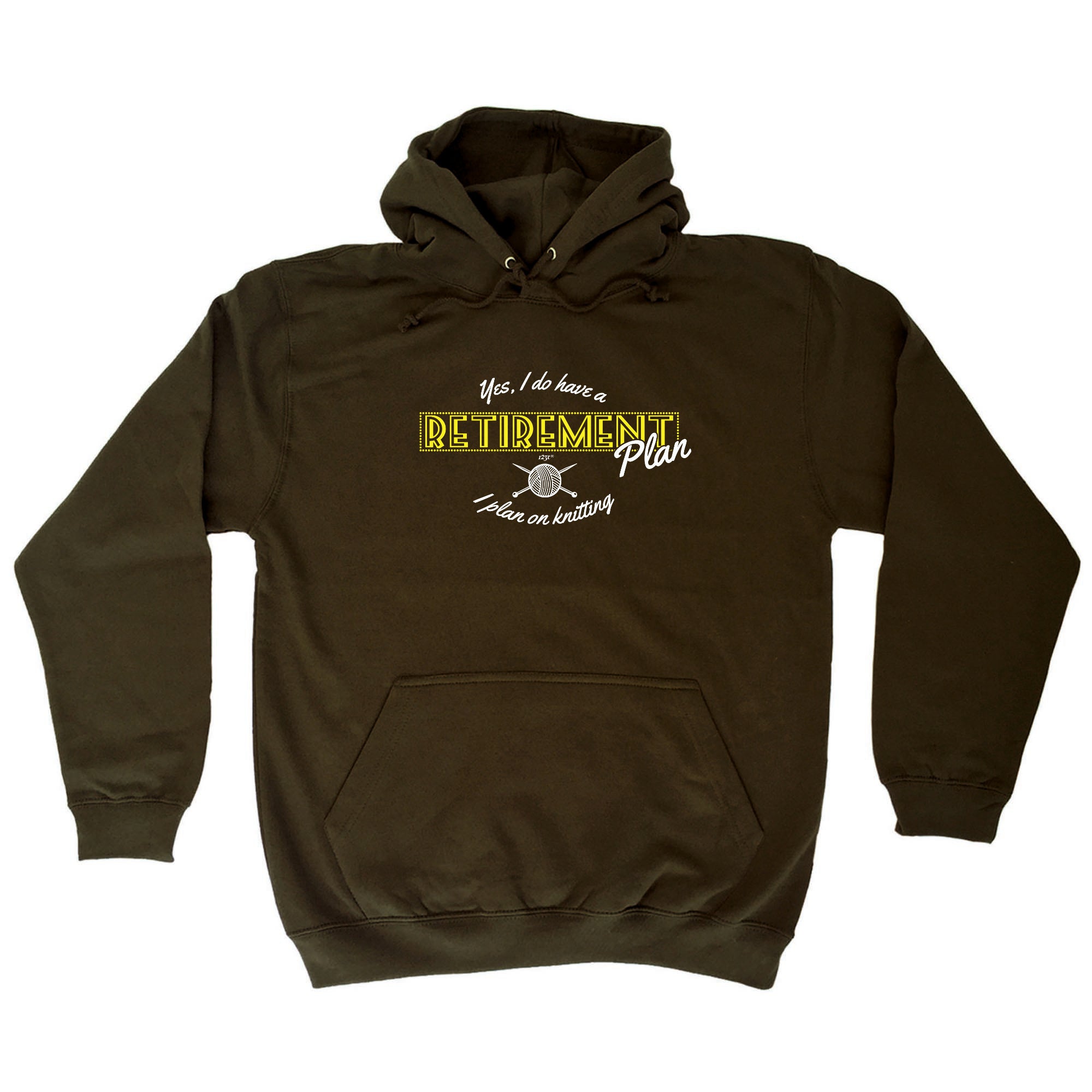 Yes Do Have A Retirement Plan Kniting - Funny Hoodies Hoodie