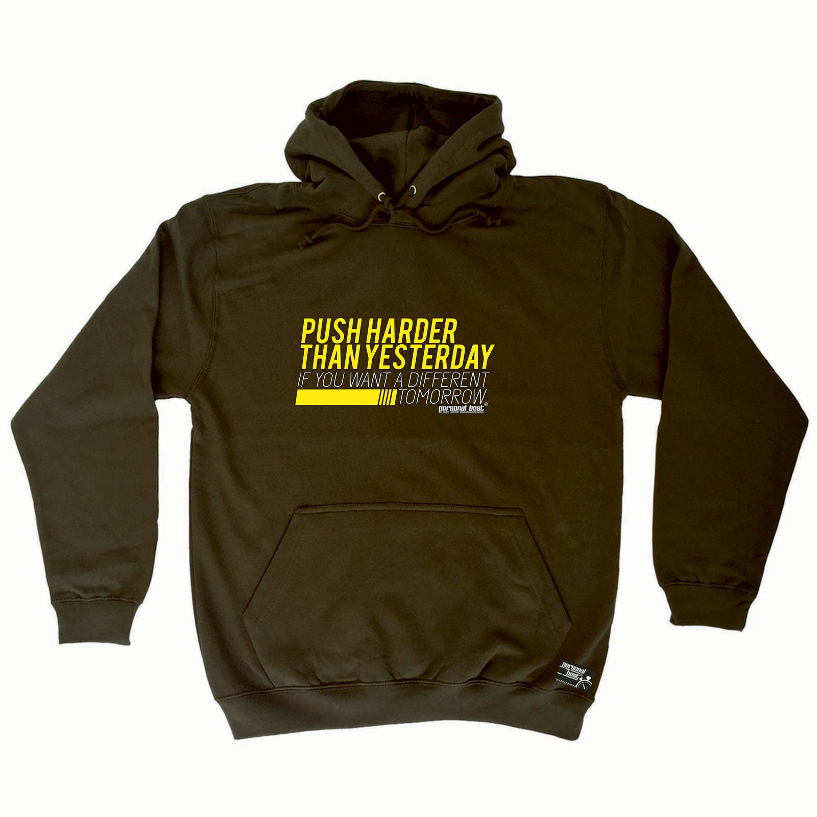 Pb Push Harder Than Yesterday - Funny Hoodies Hoodie