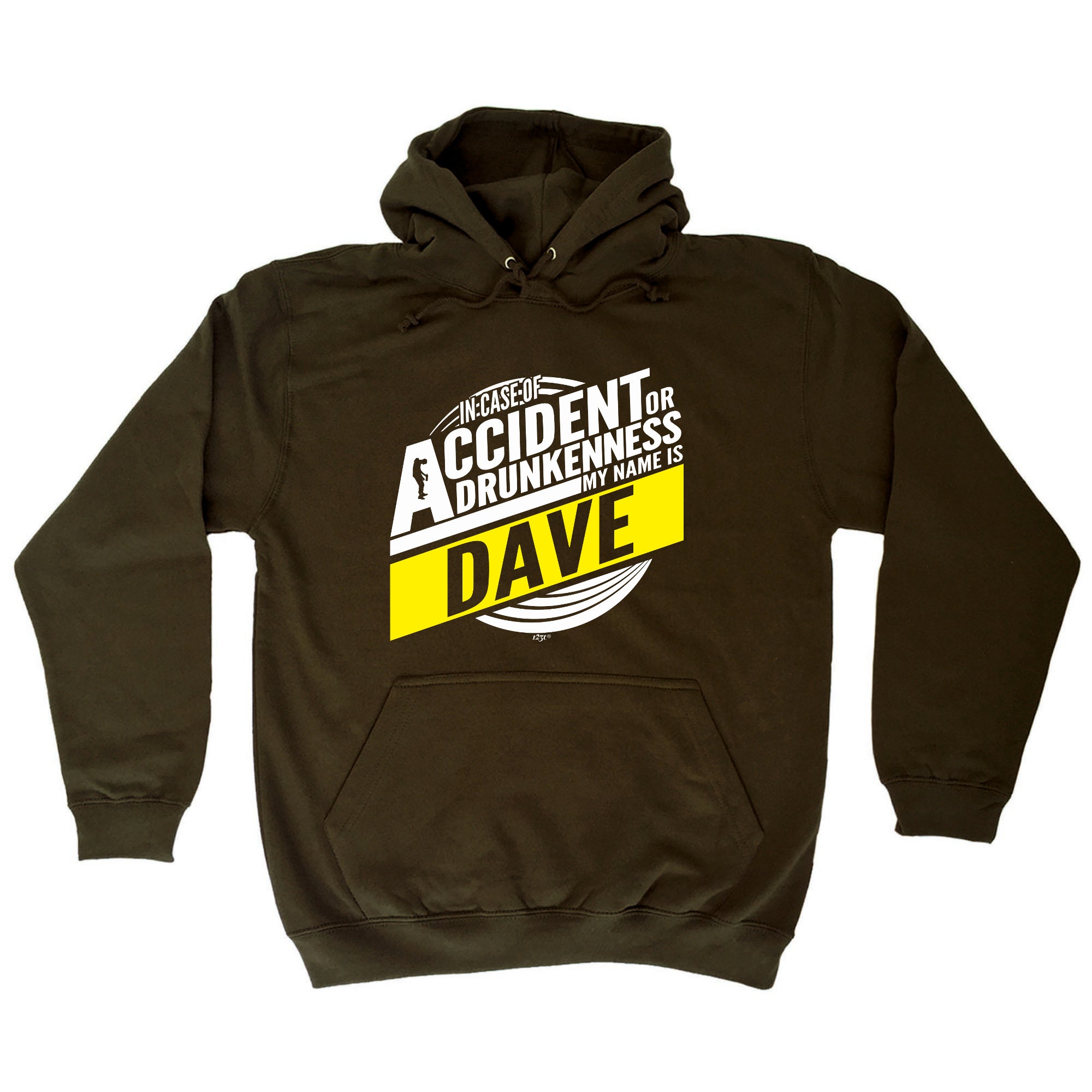 In Case Of Accident Or Drunkenness Dave - Funny Hoodies Hoodie