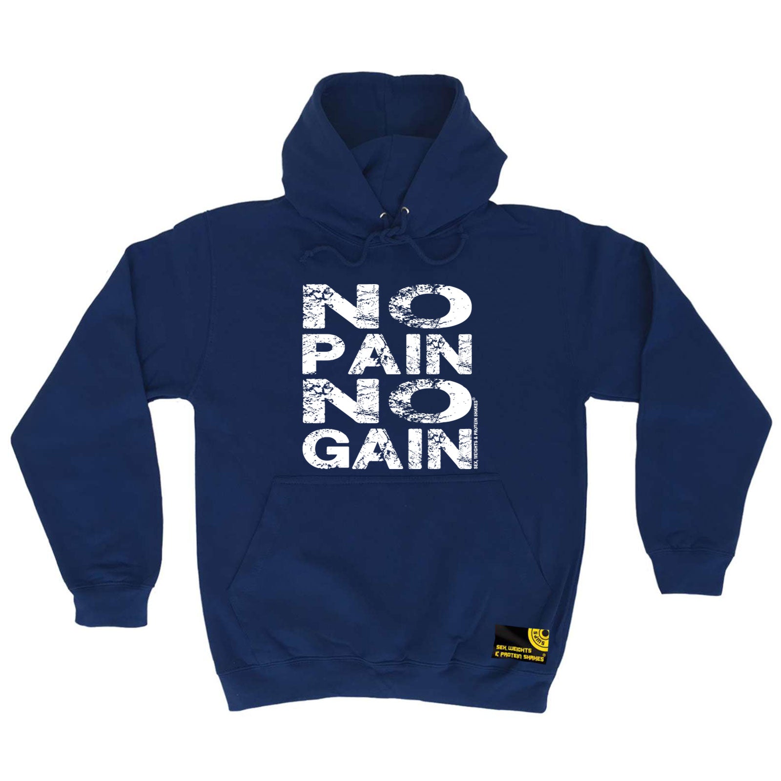 Swps No Pain No Gain - Funny Hoodies Hoodie