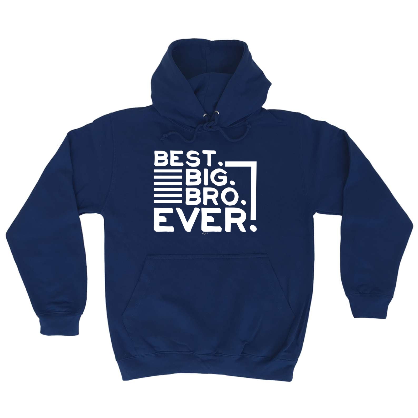 Best Big Bro Ever Brother - Funny Hoodies Hoodie