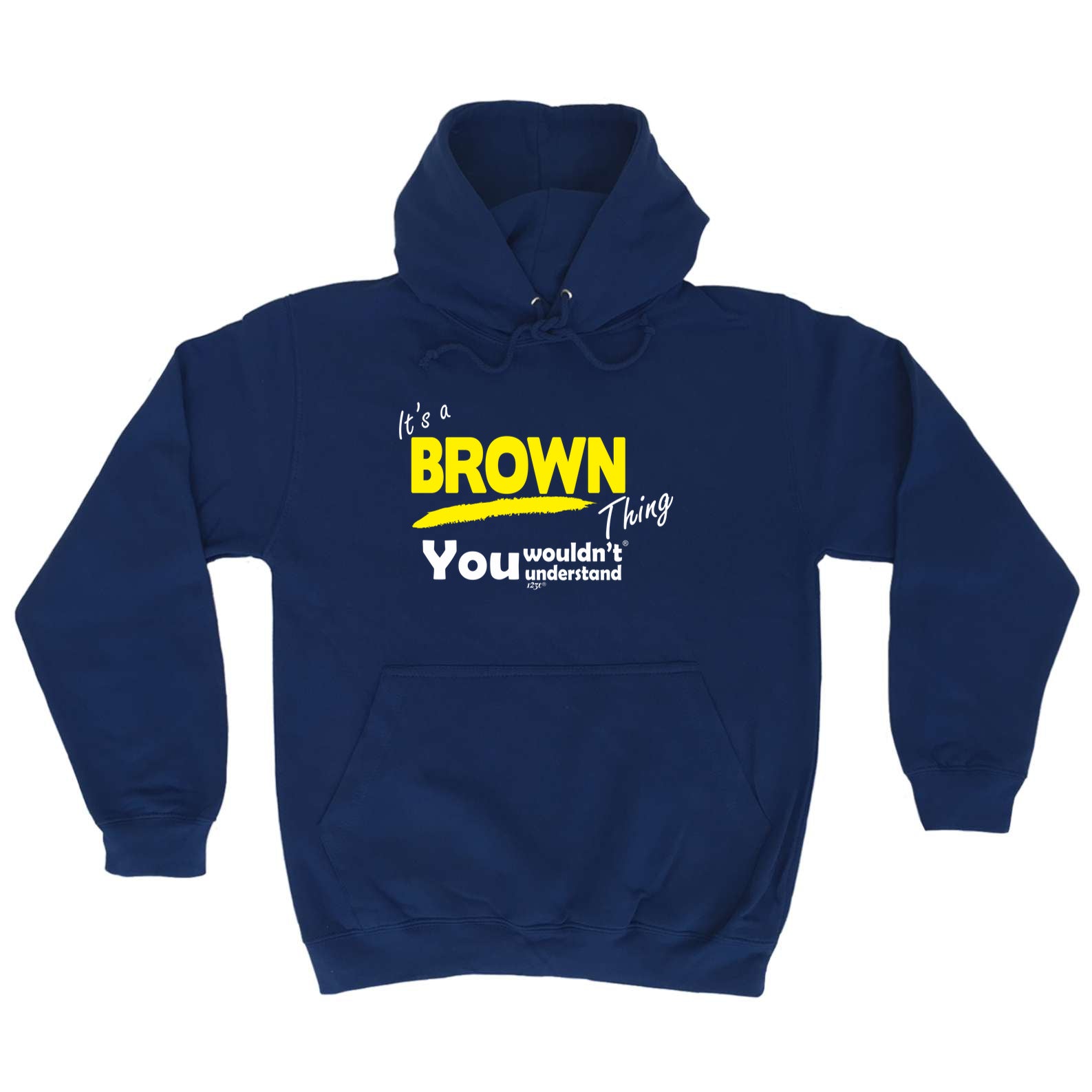 Brown V1 Surname Thing - Funny Hoodies Hoodie