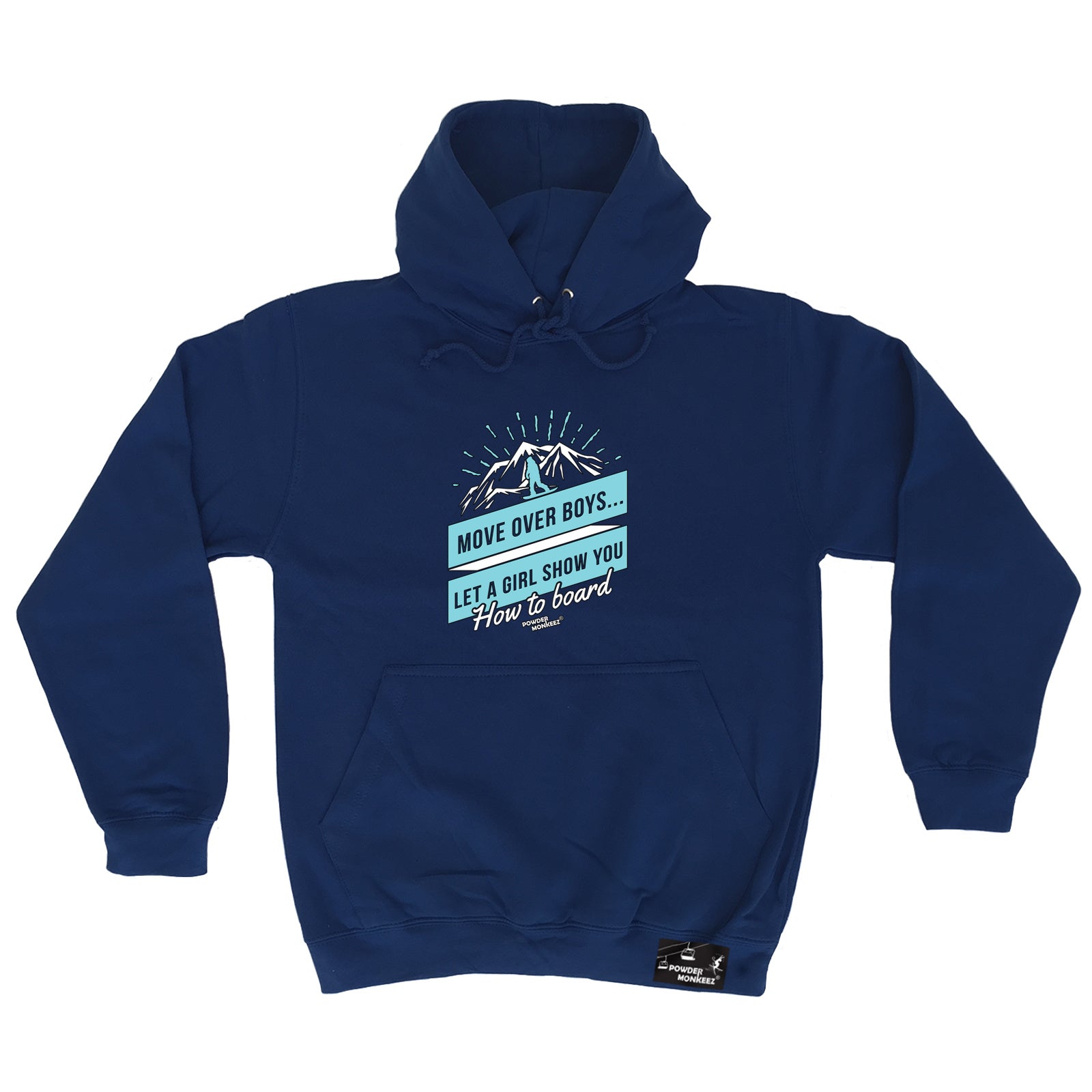 Pm Move Over Boys How To Board - Funny Hoodies Hoodie