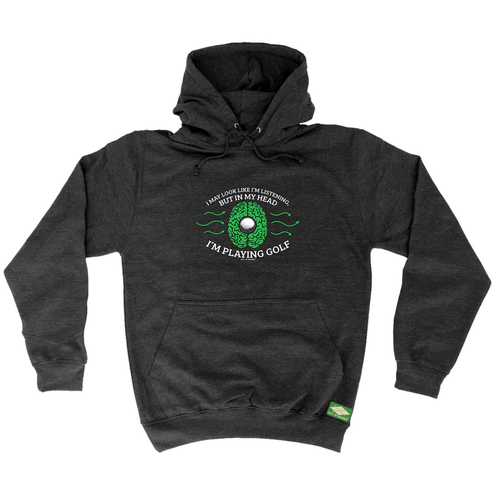 Oob I May Look Like Im Listening Golf - Funny Hoodies Hoodie