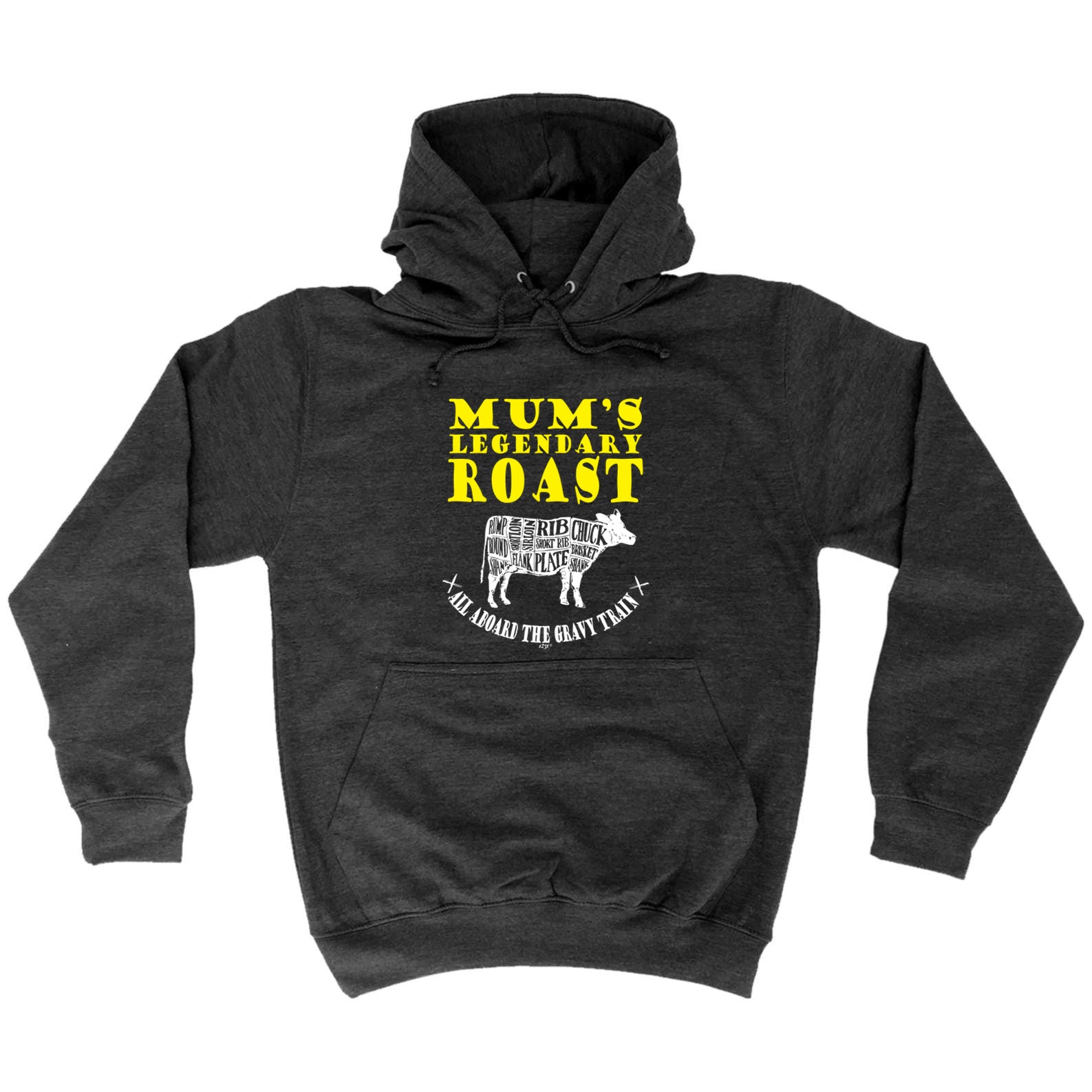 Mums Legendary Roast - Funny Hoodies Hoodie