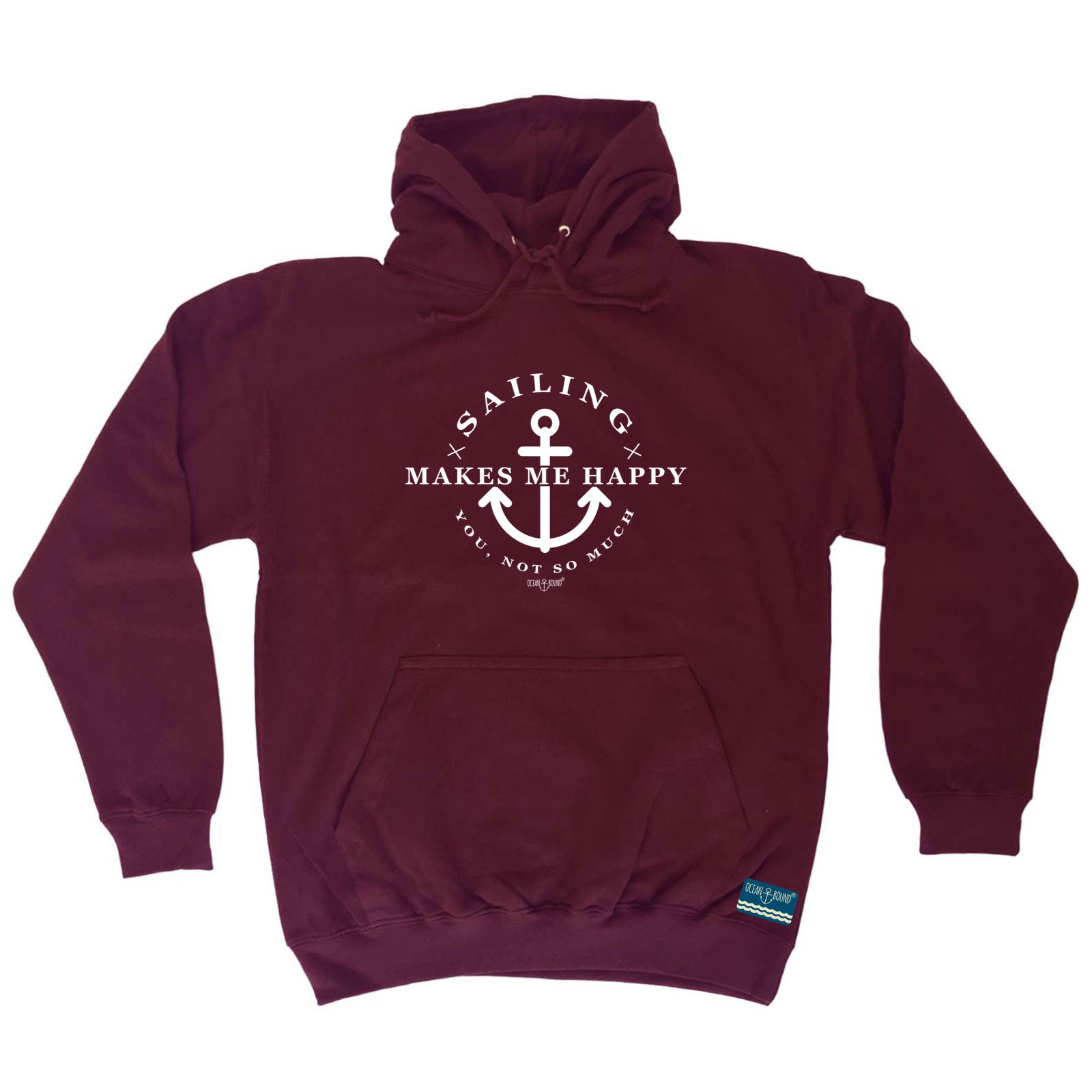 Ob Sailing Makes Me Happy - Funny Hoodies Hoodie