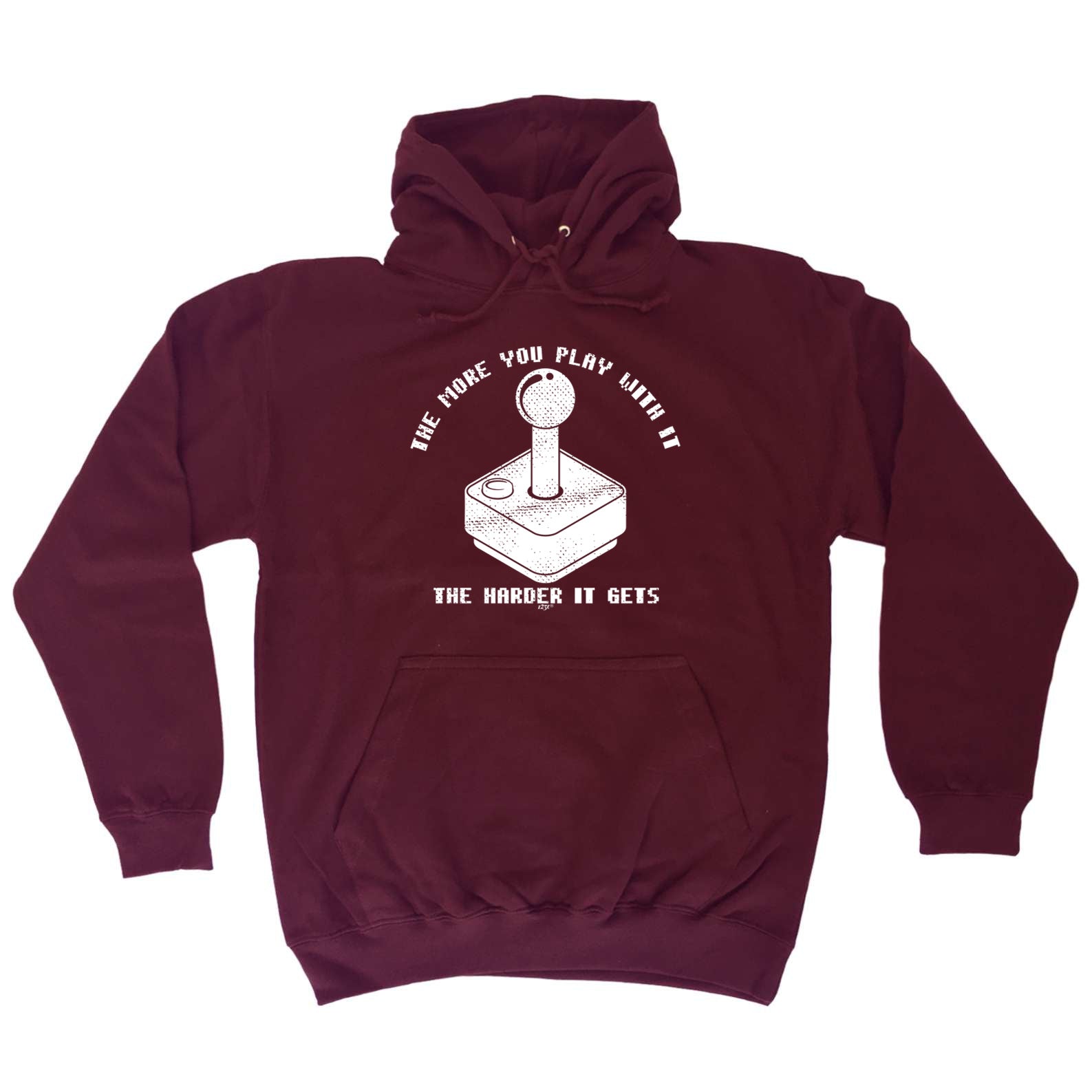 The More You Play With It The Harder It Gets - Funny Hoodies Hoodie