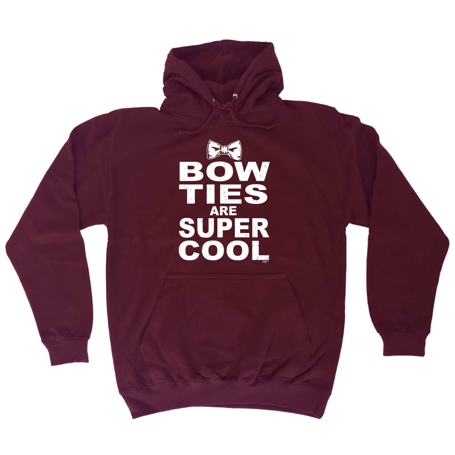 Bow Ties Are Super Cool - Funny Hoodies Hoodie