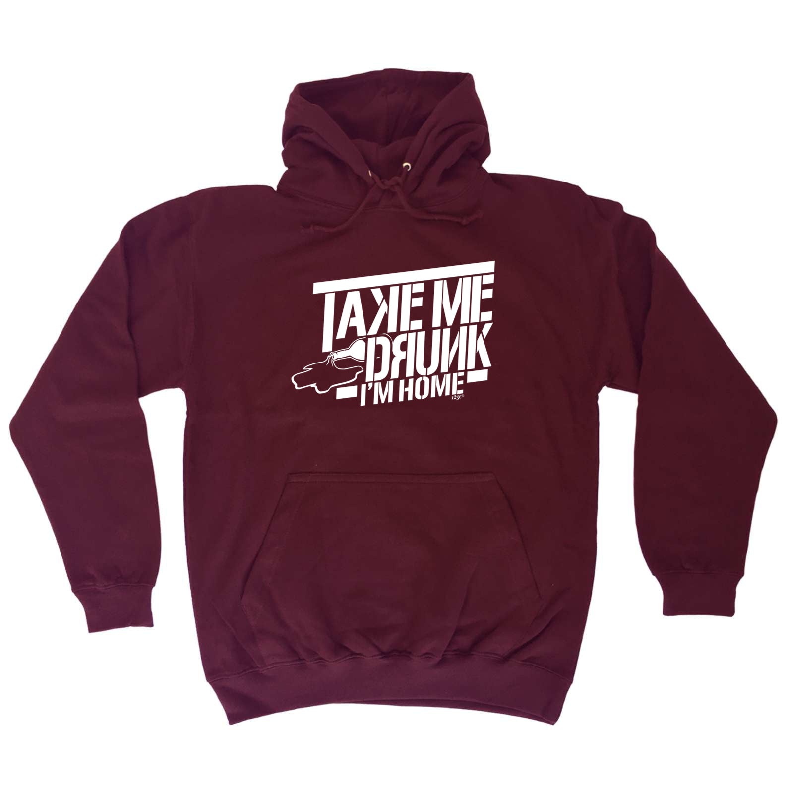 Take Me Drunk Im Home - Funny Hoodies Hoodie