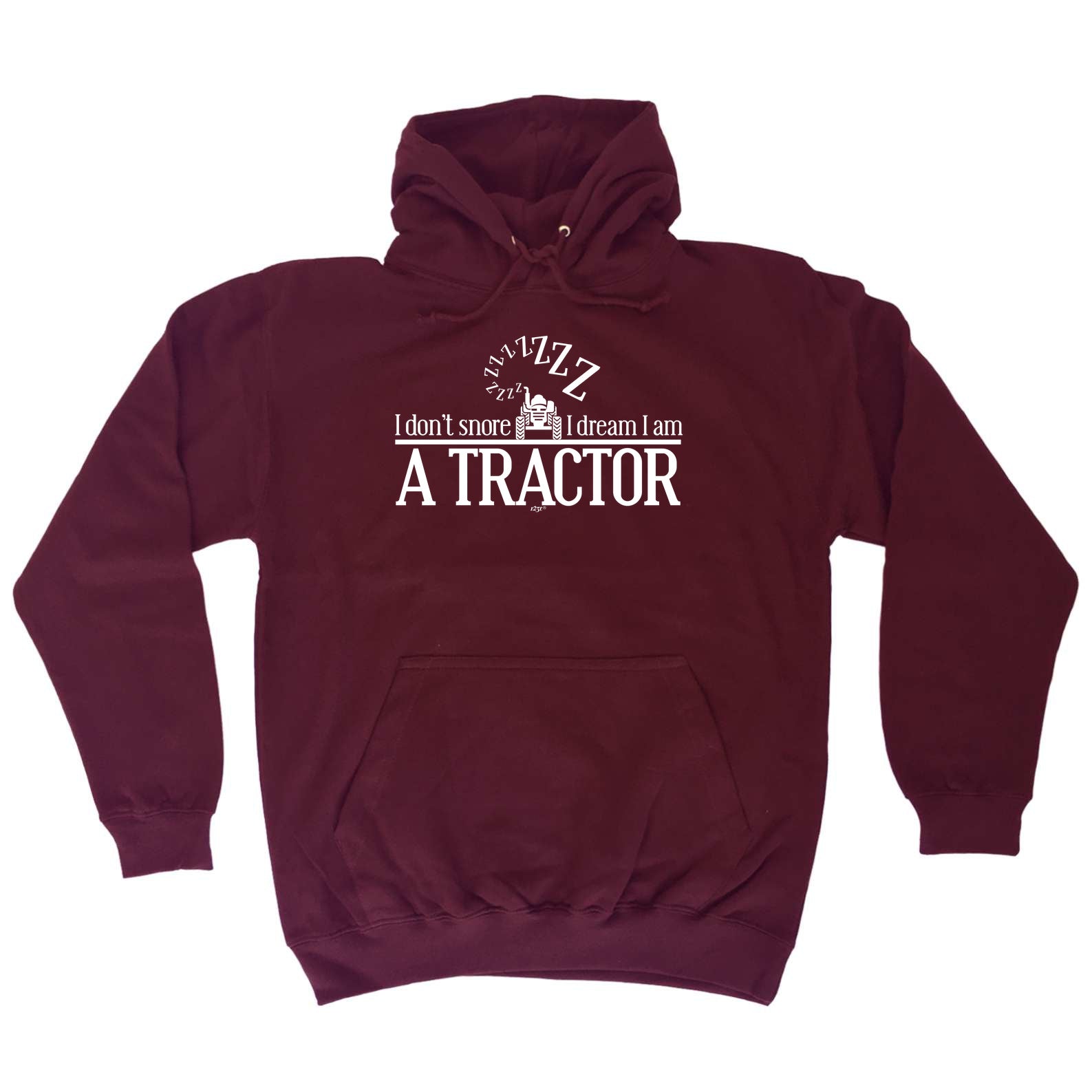 Dont Snore Dream Tractor - Funny Hoodies Hoodie