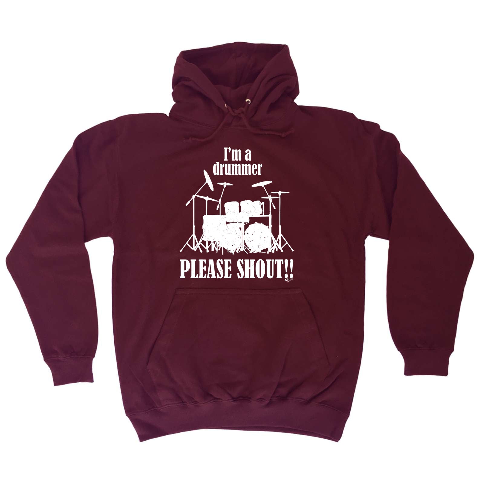 Im A Drummer Please Shout Music Drums - Funny Hoodies Hoodie