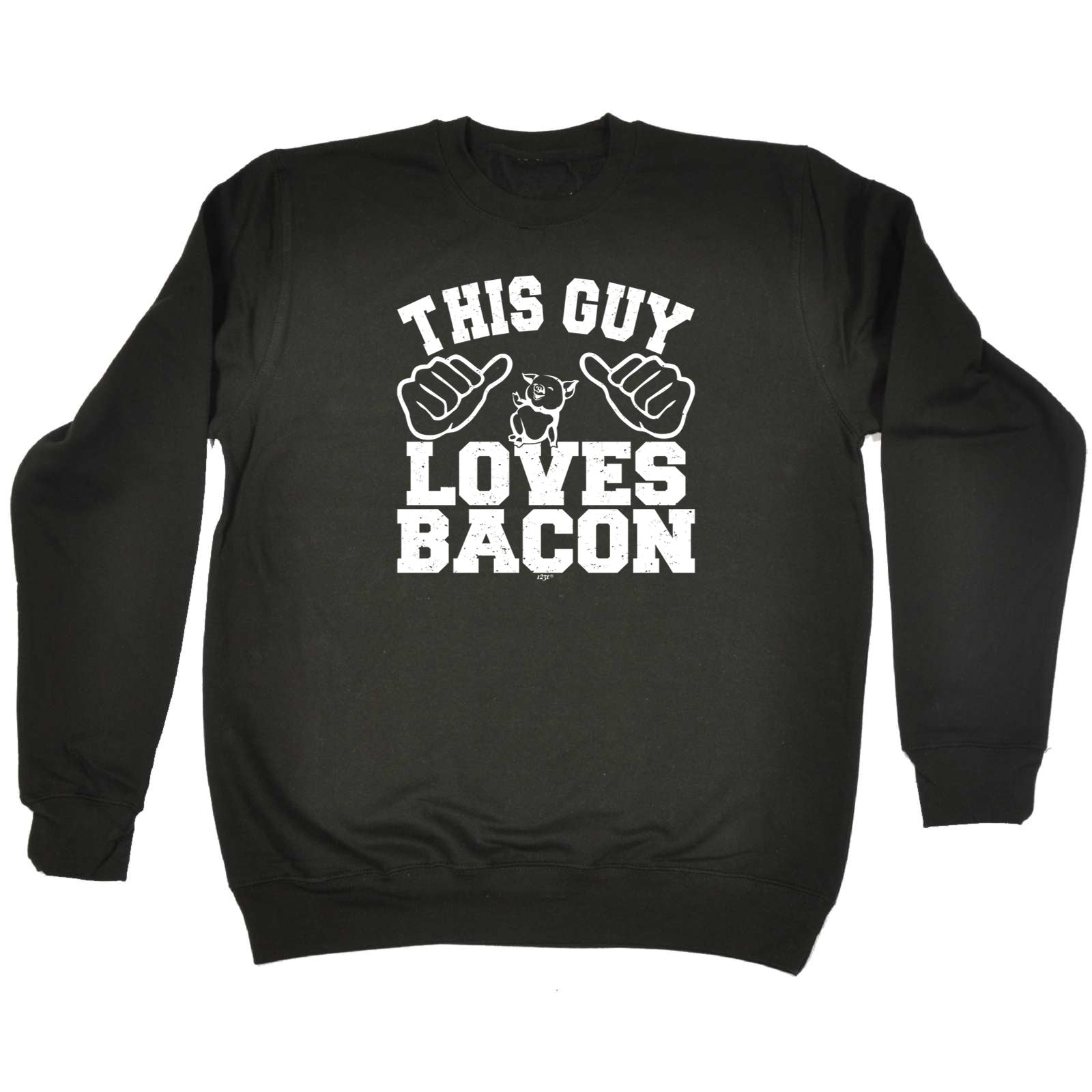 This Guy Loves Bacon - Funny Sweatshirt