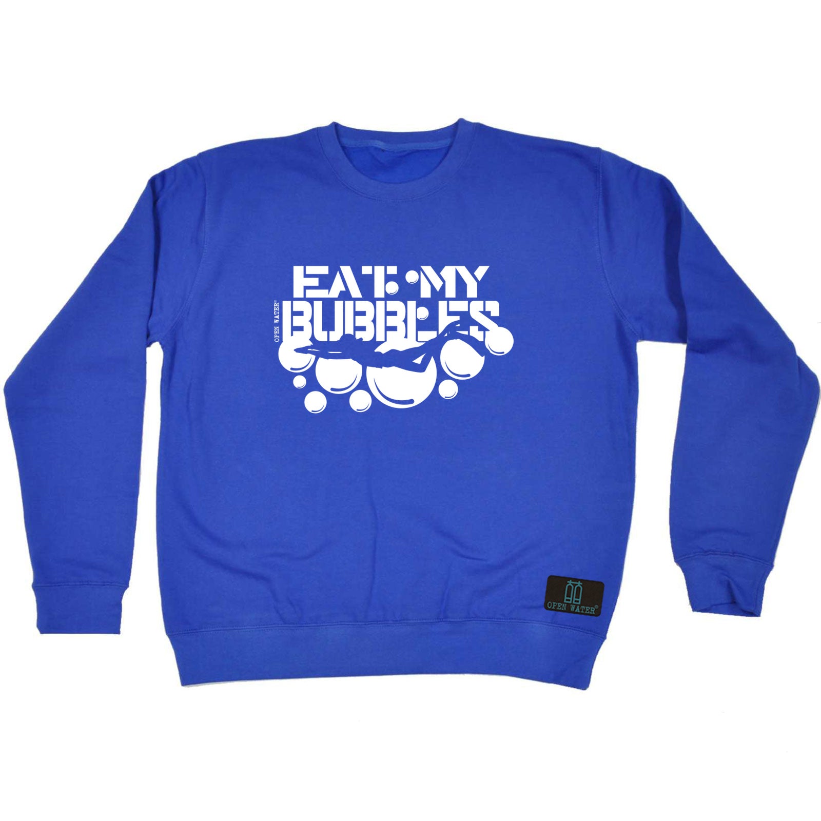 Ow Eat My Bubbles - Funny Sweatshirt