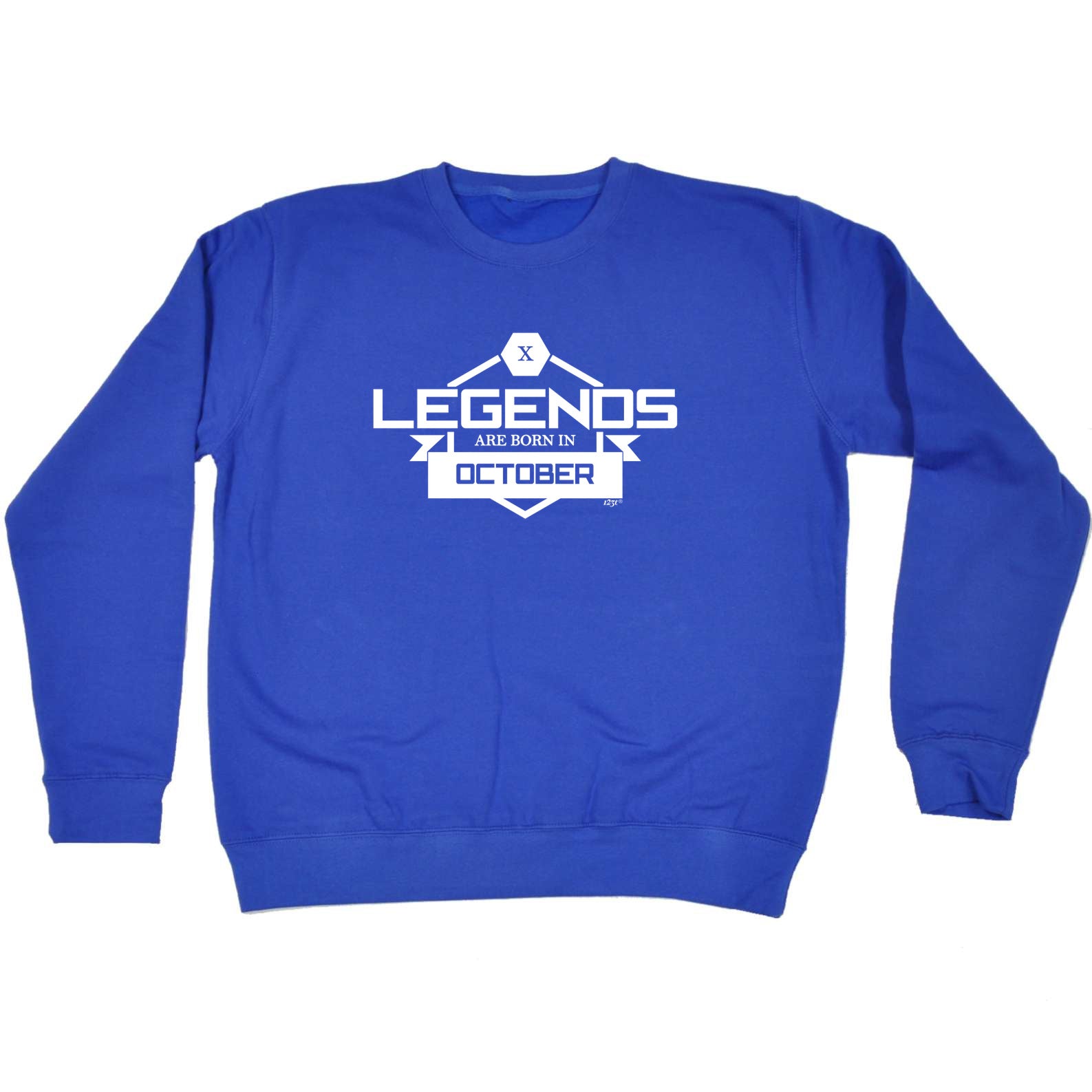 Legends Are Born In October - Funny Sweatshirt