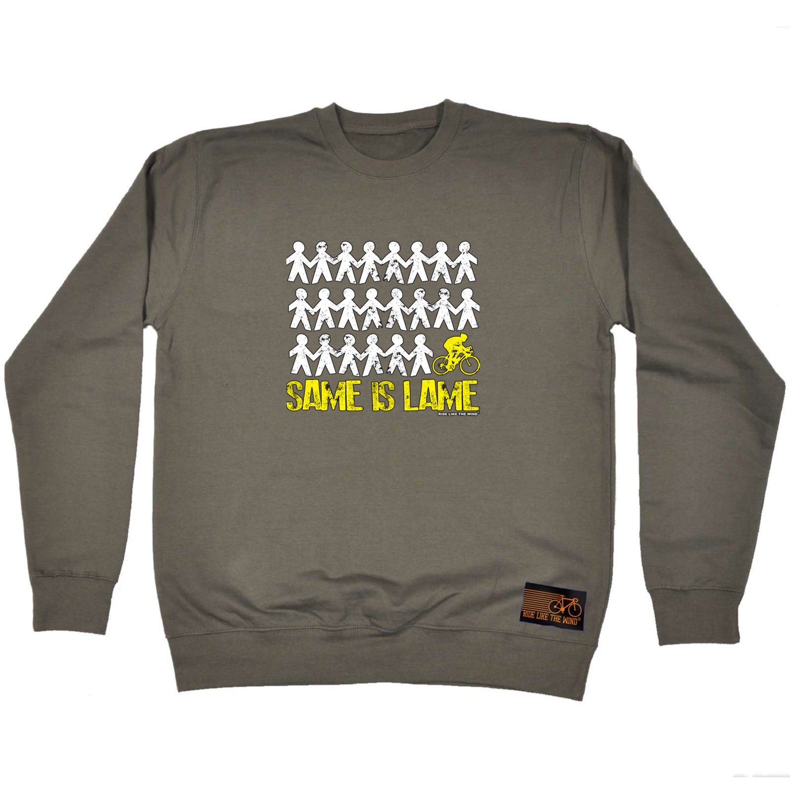Rltw Same Is Lame Cyclist - Funny Sweatshirt