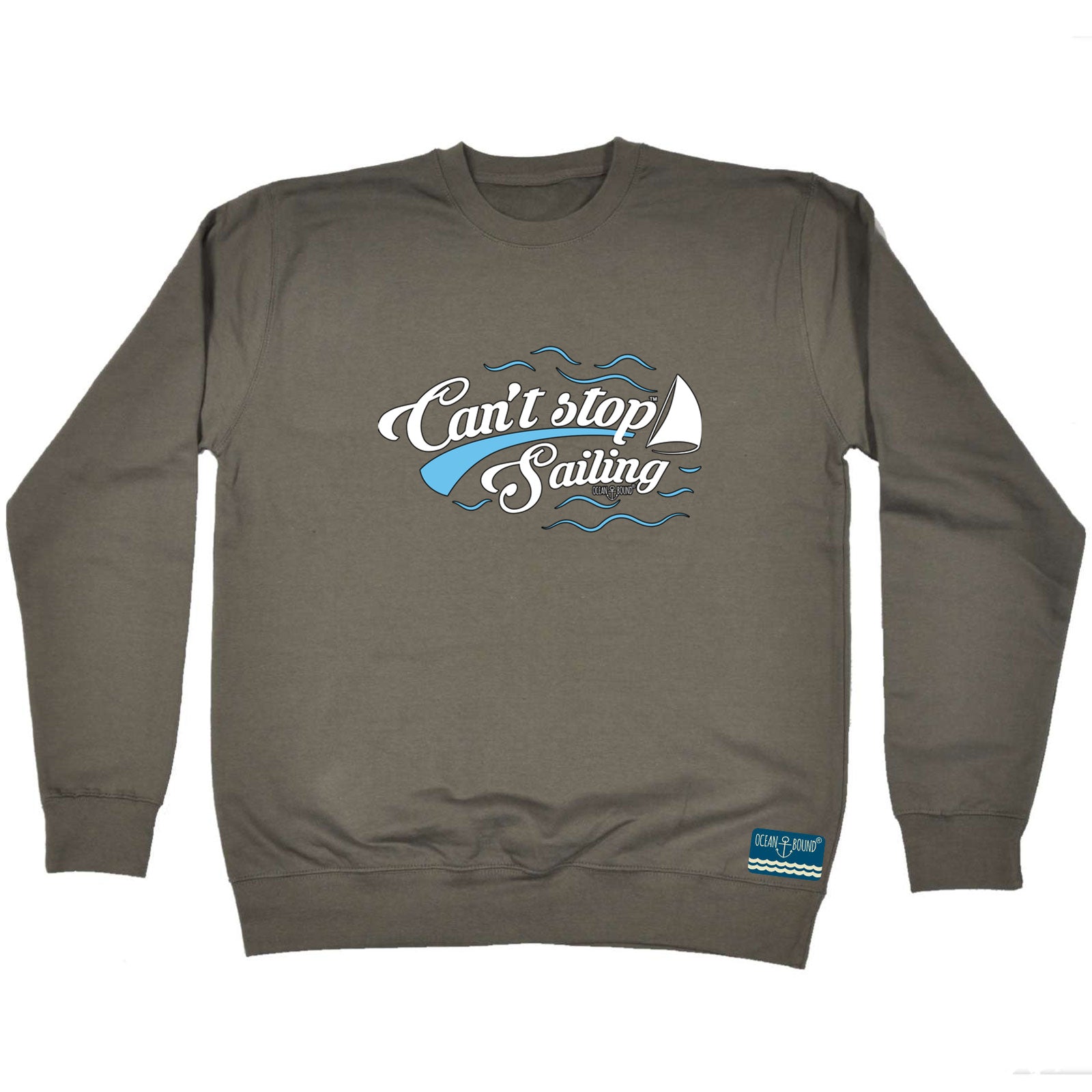 Ob Cant Stop Sailing - Funny Sweatshirt