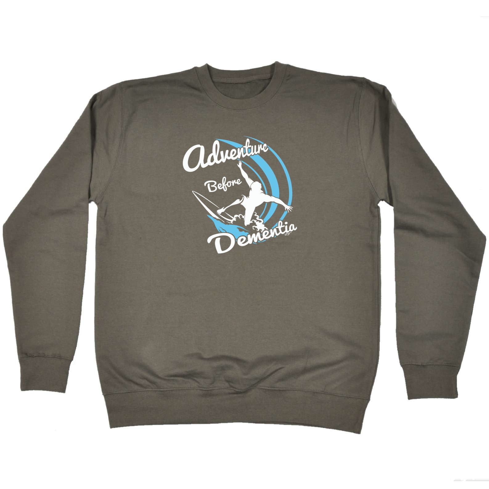 Surf Adventure Before - Funny Sweatshirt