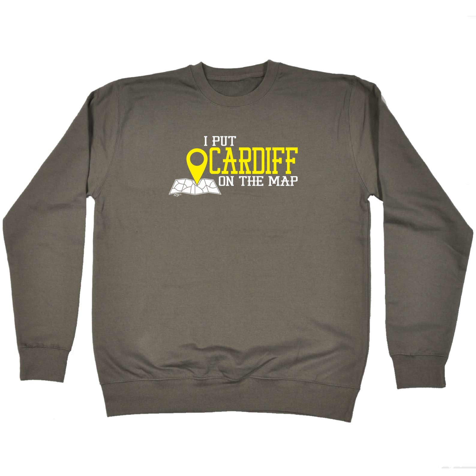 Put On The Map Cardiff - Funny Sweatshirt