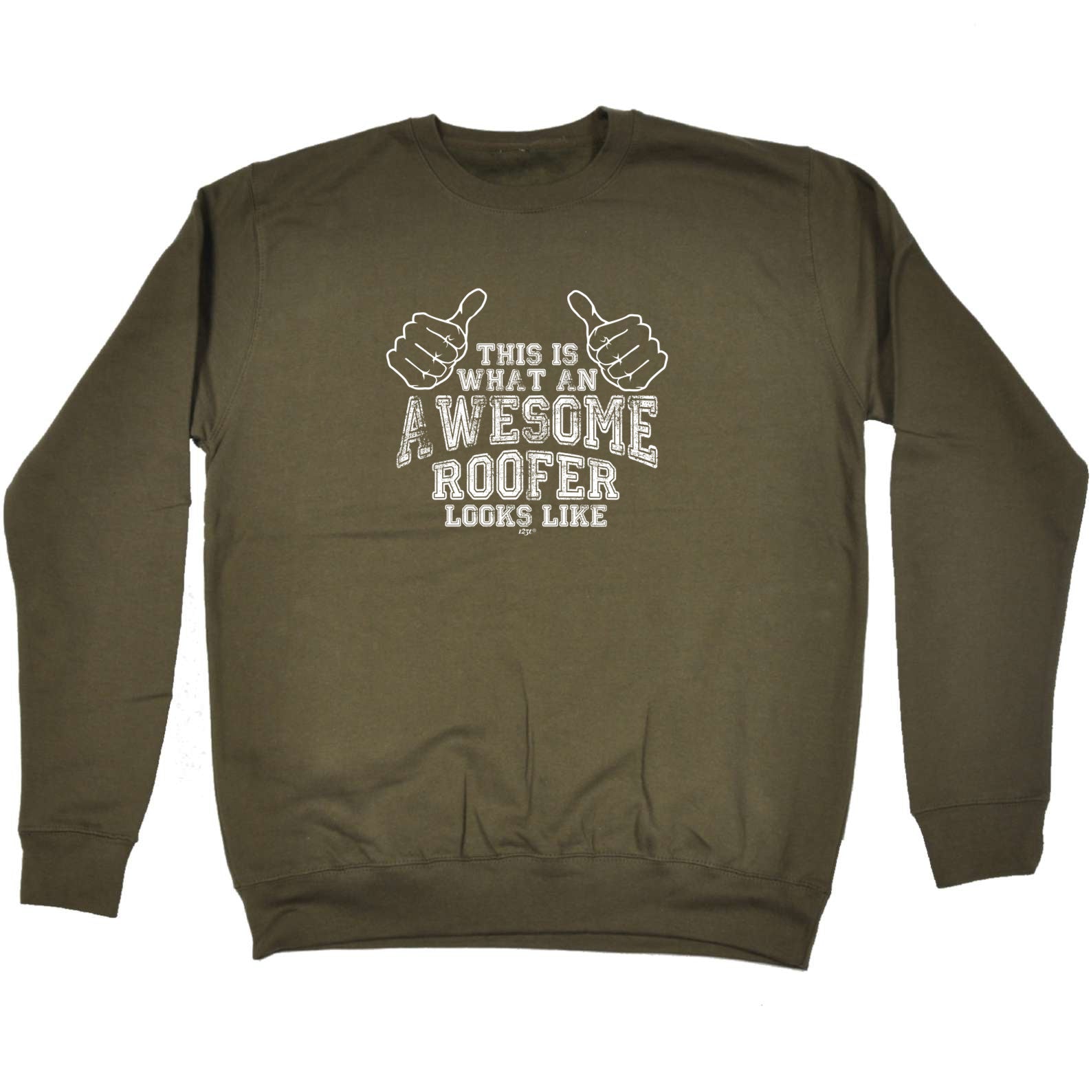 This Is What Awesome Roofer - Funny Sweatshirt