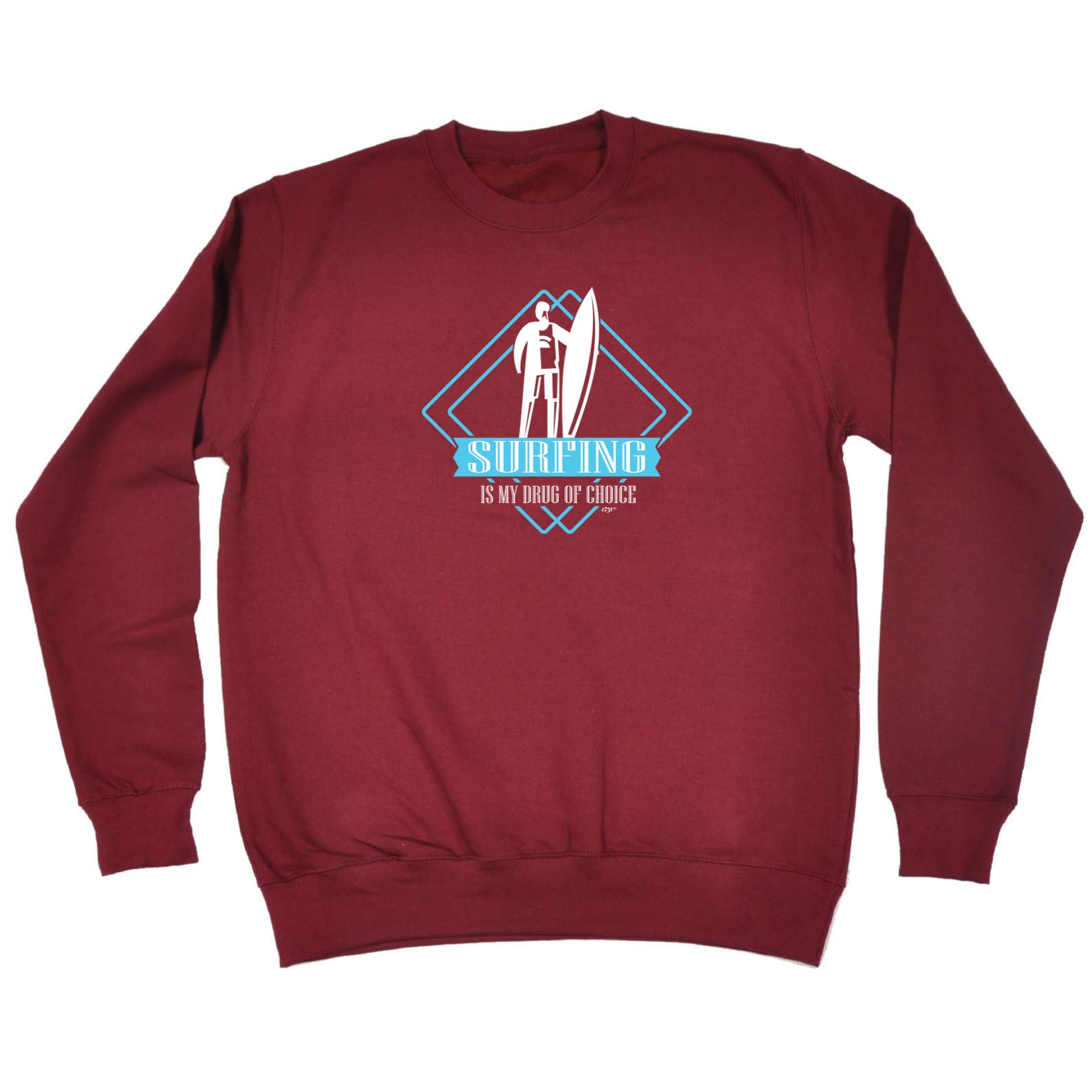 Surfing Is My Choice - Funny Sweatshirt