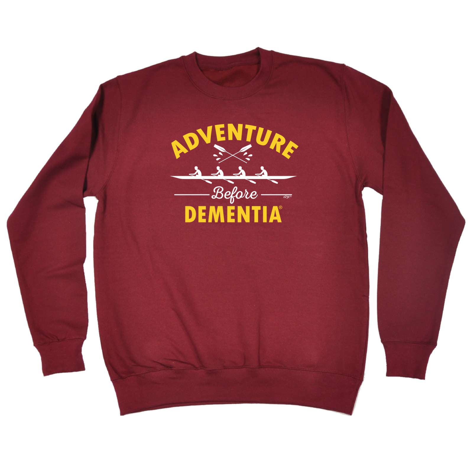 Row Adventure Before - Funny Sweatshirt