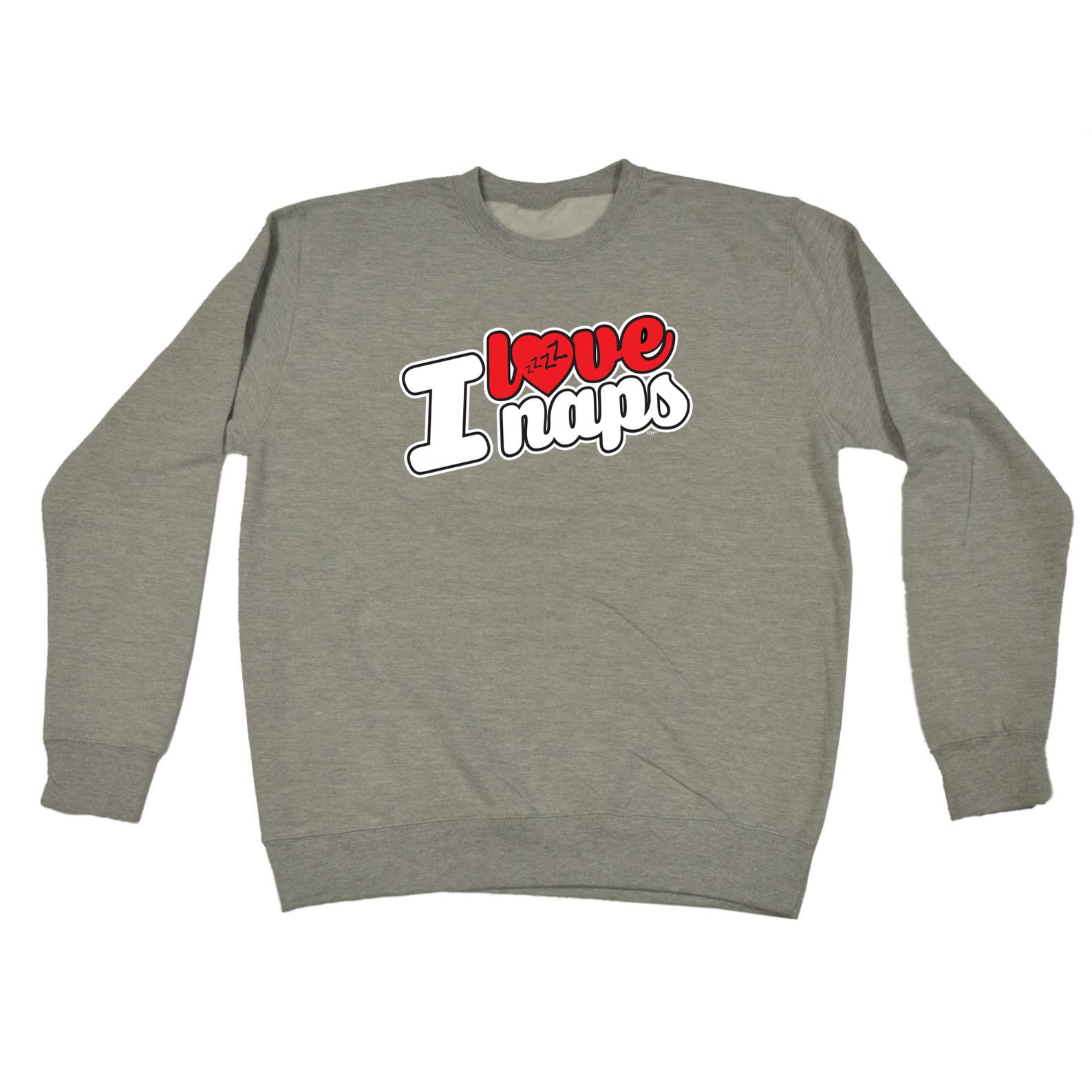Love Naps Stencil - Funny Sweatshirt
