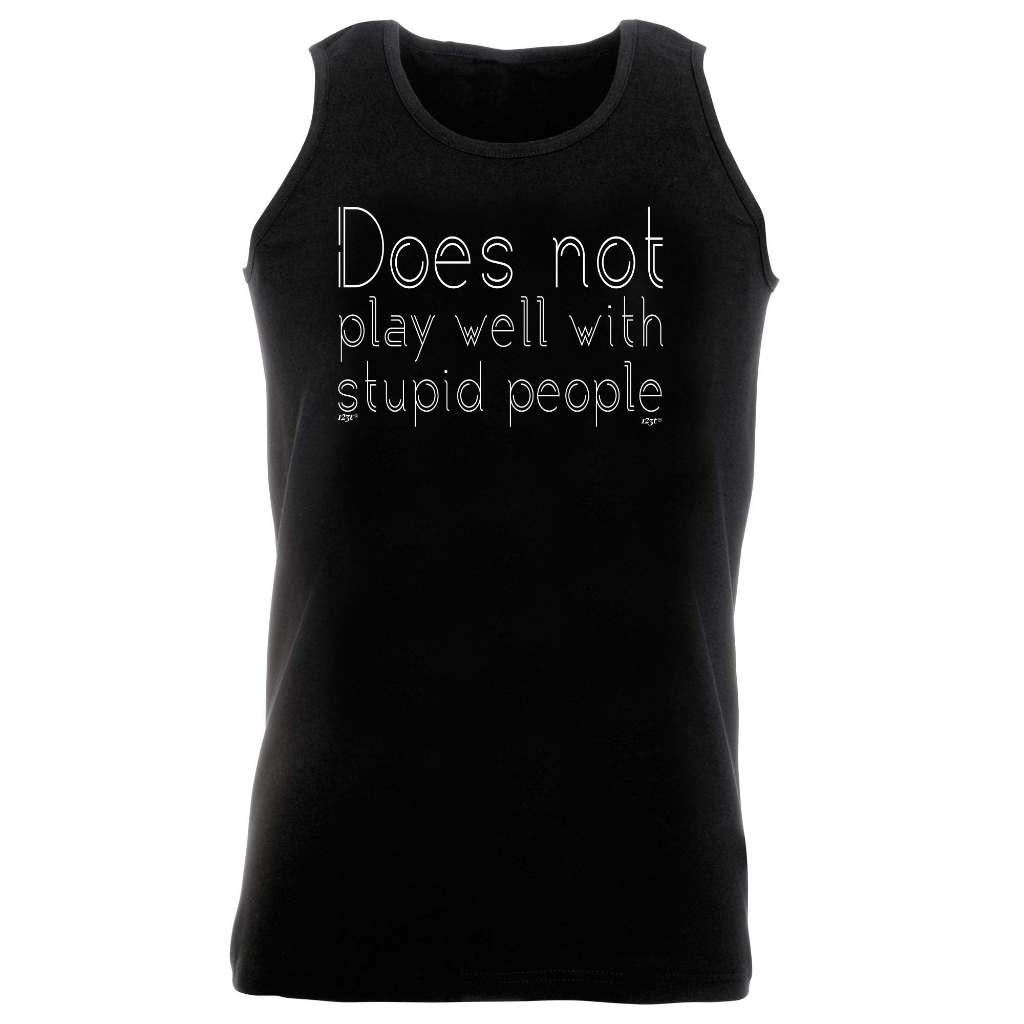 Does Not Play Well With - Funny Vest Singlet Unisex Tank Top