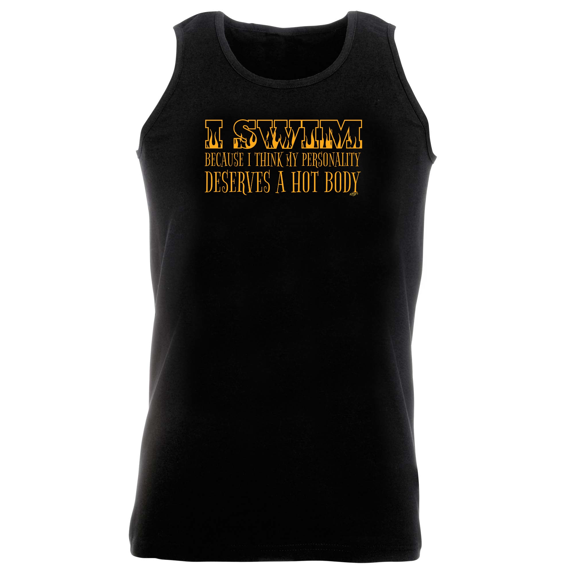 Swim Because Think My Personality Deserves A Hot Body - Funny Vest Singlet Unisex Tank Top