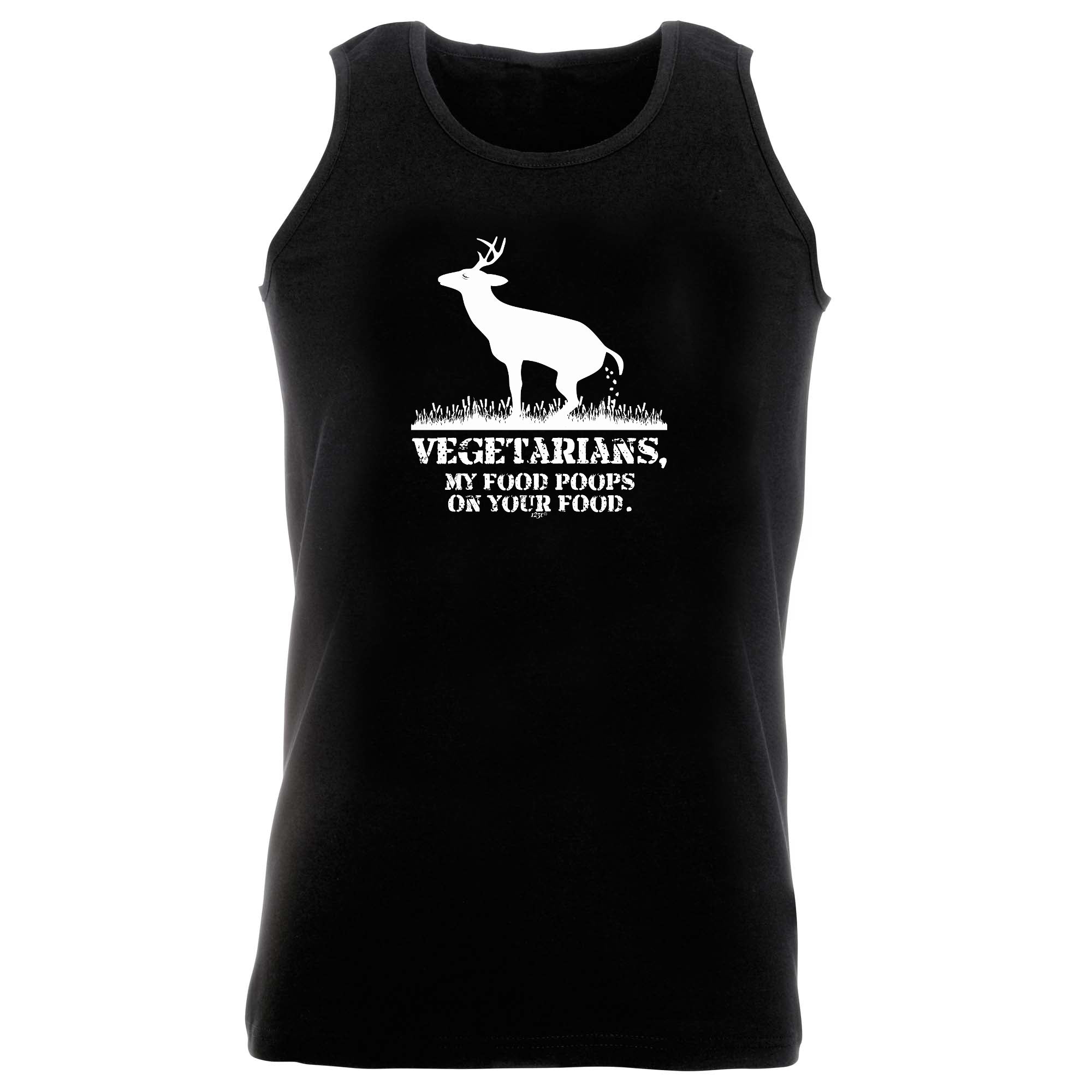Vegetarians My Food Poops - Funny Vest Singlet Unisex Tank Top