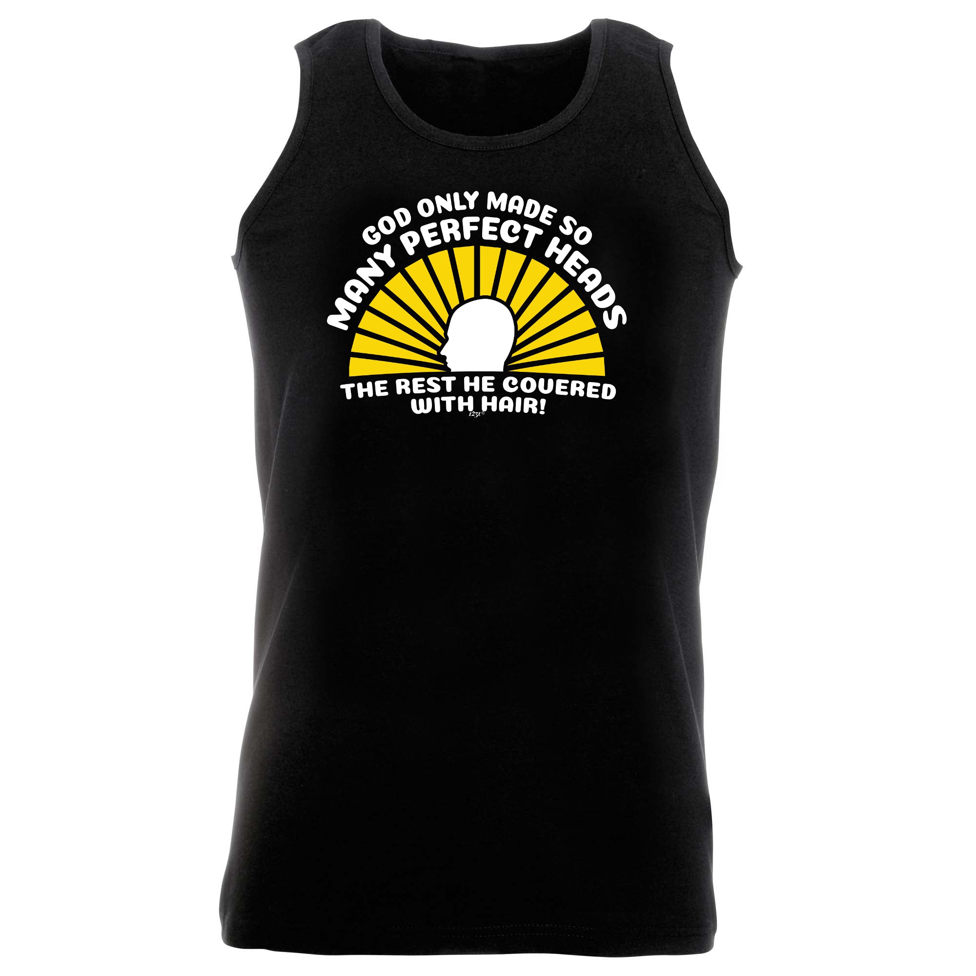 God Only Made So Many Perfect Heads - Funny Vest Singlet Unisex Tank Top