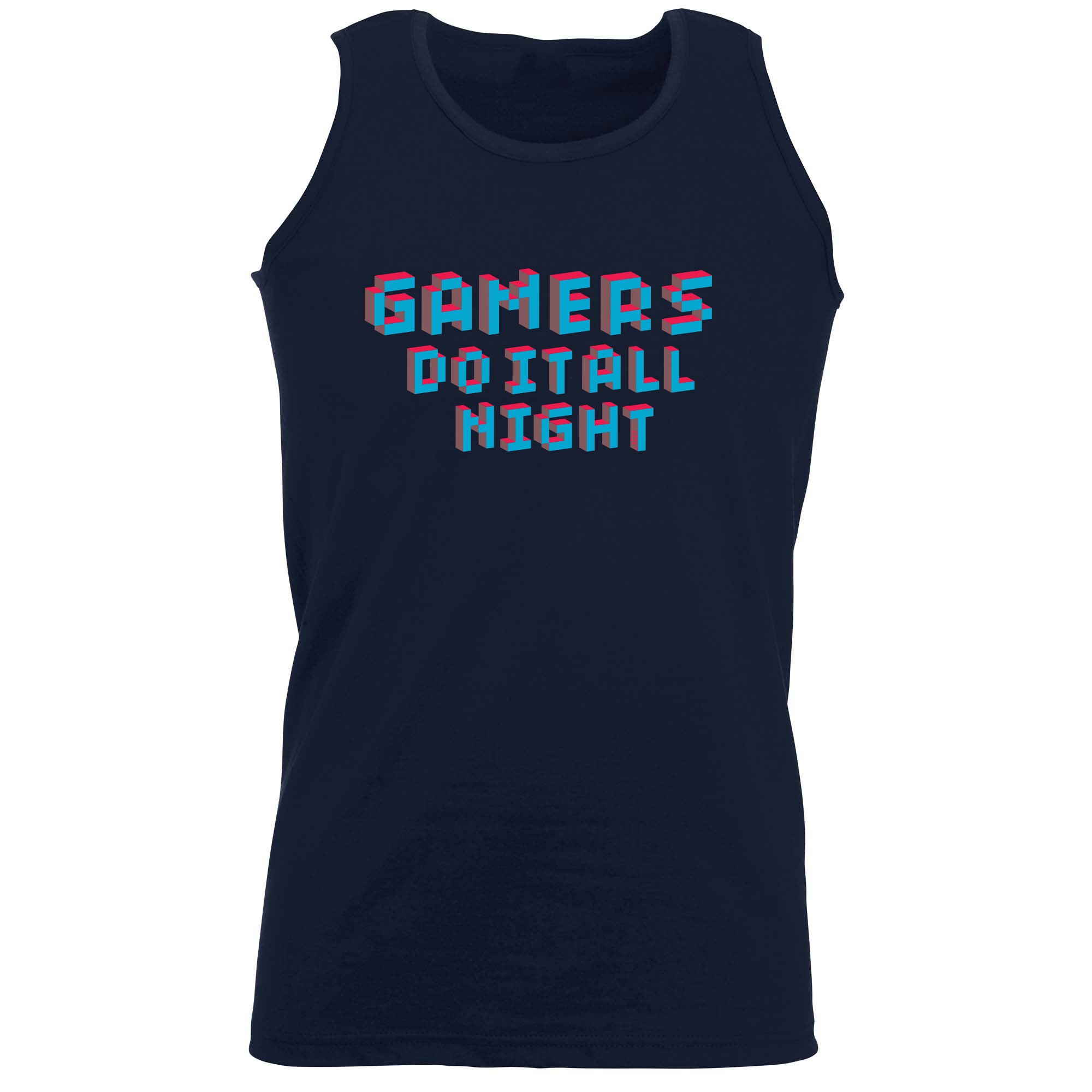 Gamers Do It All Night - Funny Vest Singlet Unisex Tank Top
