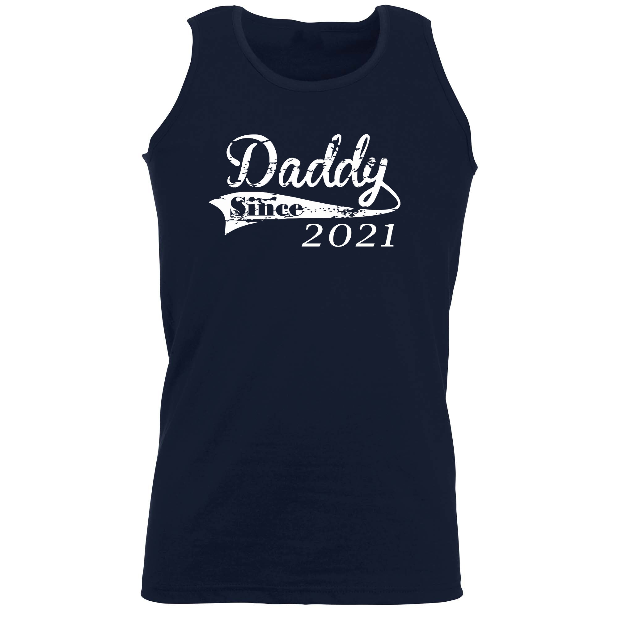 Daddy Since 2021 - Funny Vest Singlet Unisex Tank Top