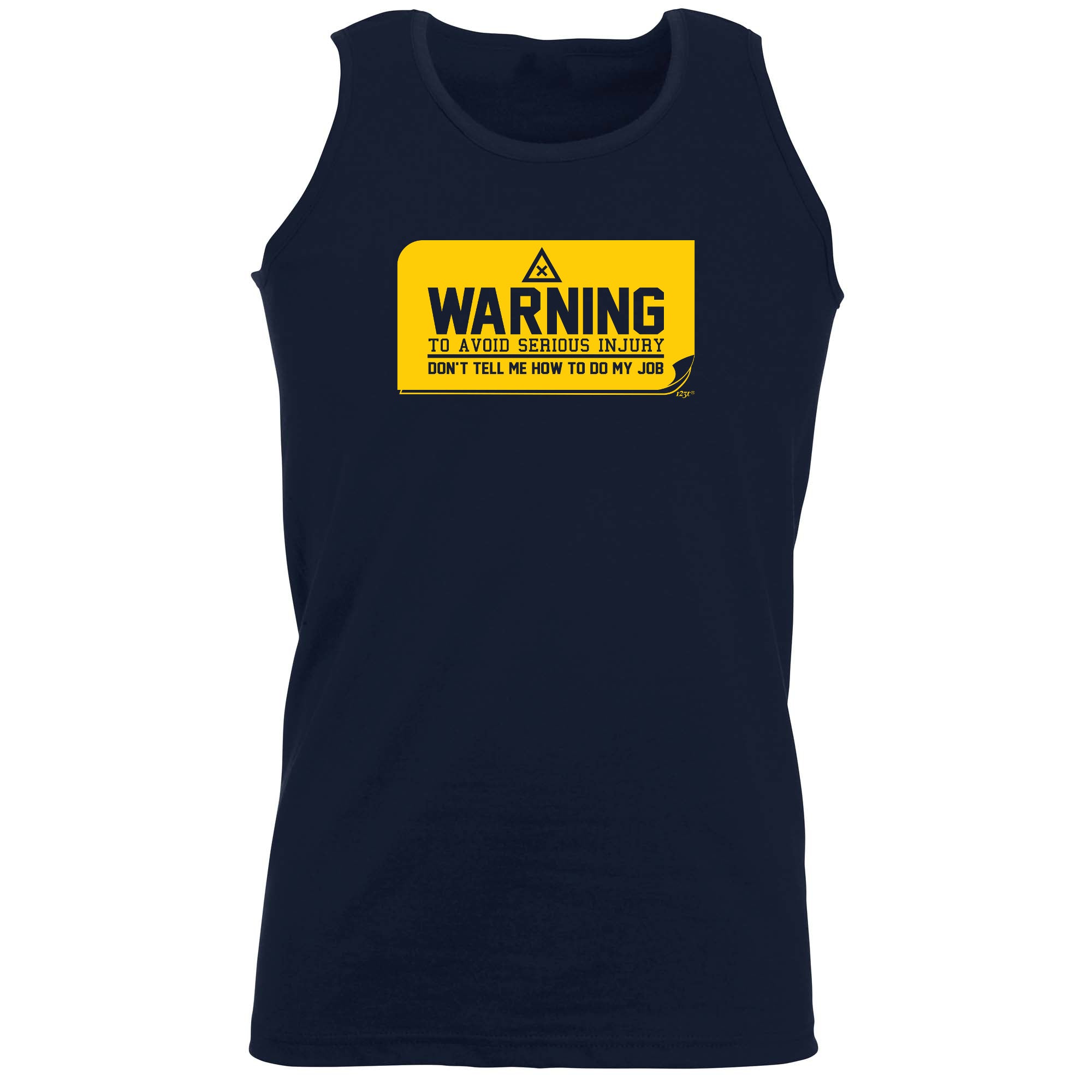 Warning To Avoid Serious Injury - Funny Vest Singlet Unisex Tank Top