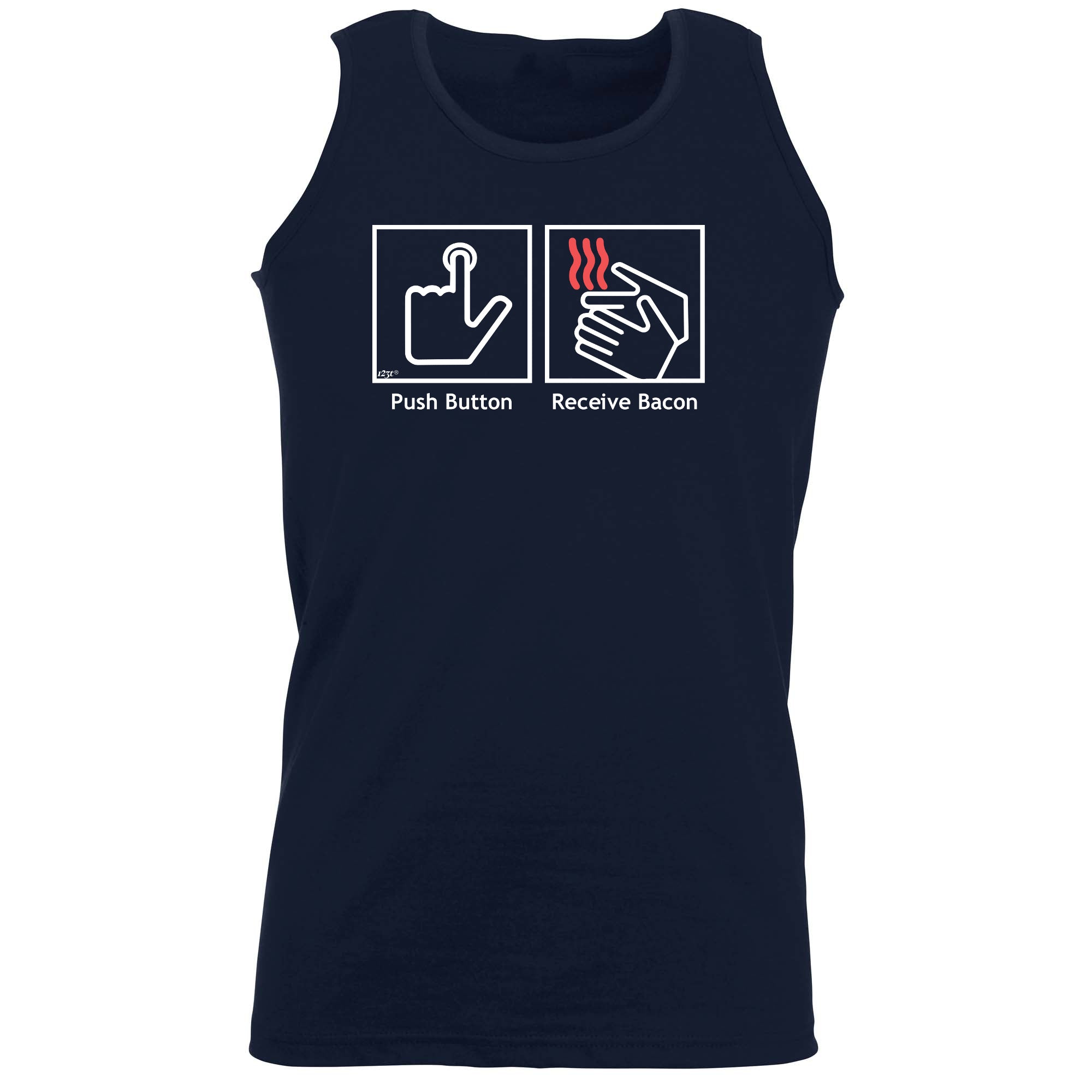 Push Bacon Receive Bacon - Funny Vest Singlet Unisex Tank Top