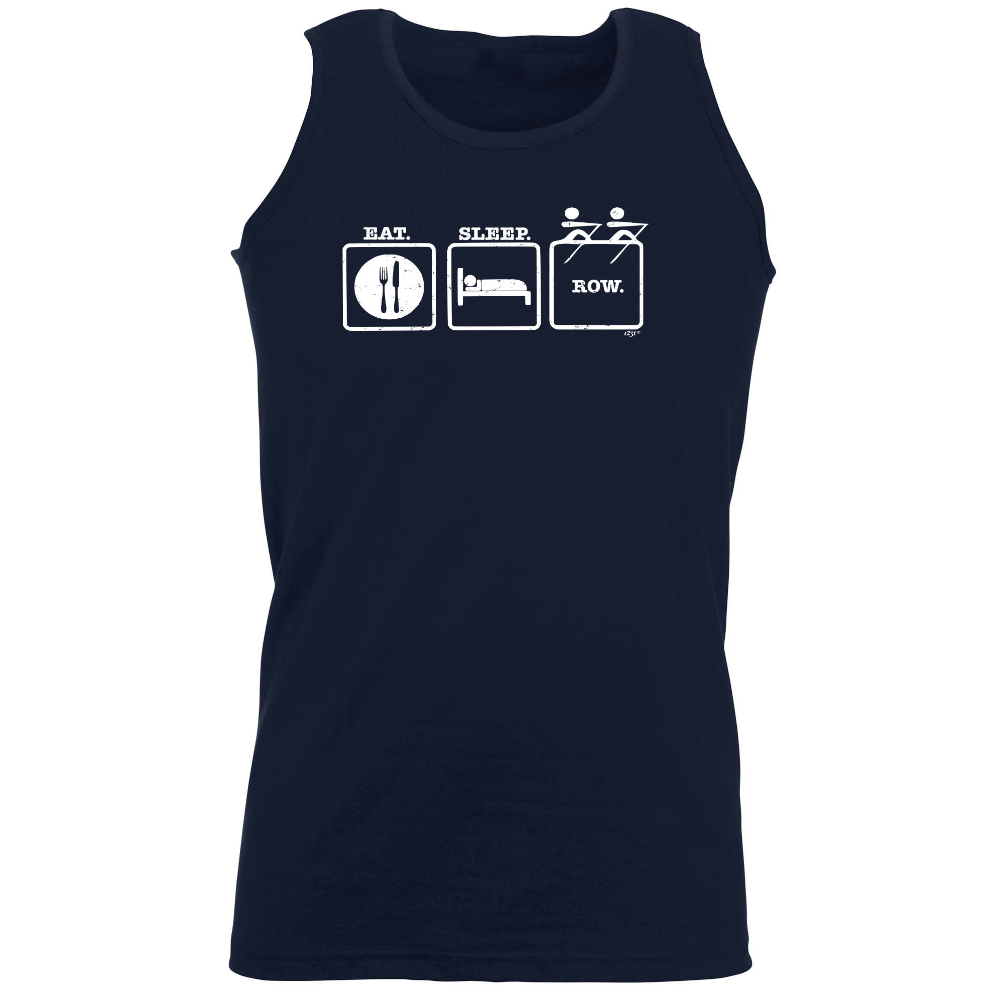 Eat Sleep Row - Funny Vest Singlet Unisex Tank Top