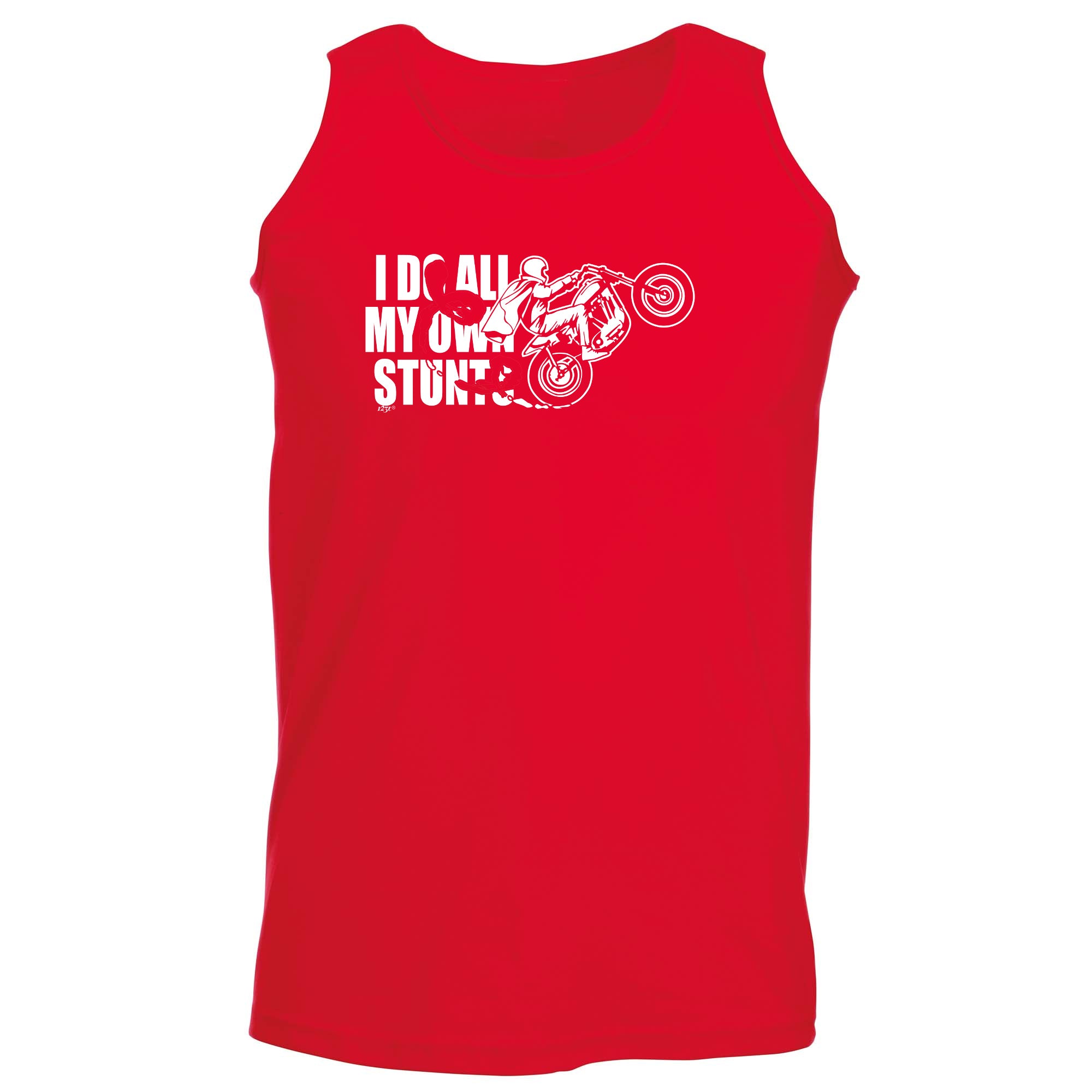 Motorbike Do All My Own Stunts - Funny Vest Singlet Unisex Tank Top