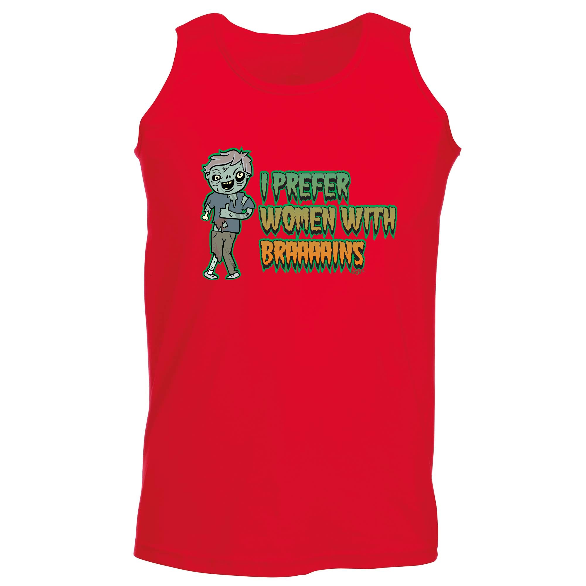 Zombie Prefer Women With Braaaains - Funny Vest Singlet Unisex Tank Top