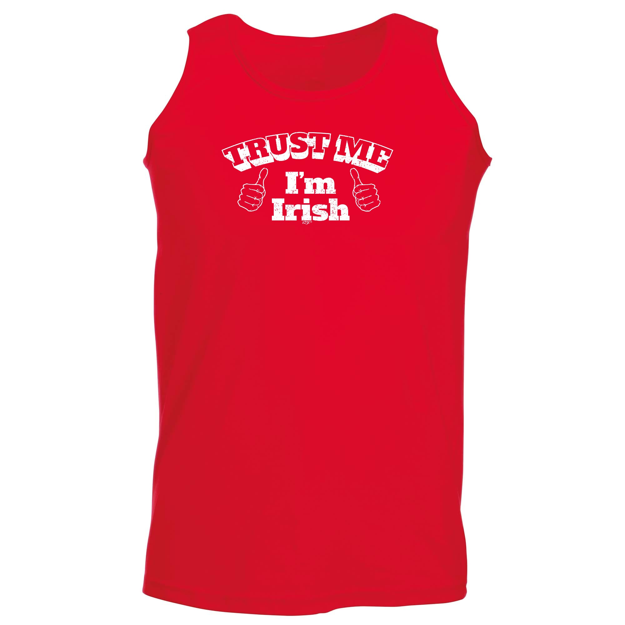 Trust Me Im Irish - Funny Vest Singlet Unisex Tank Top