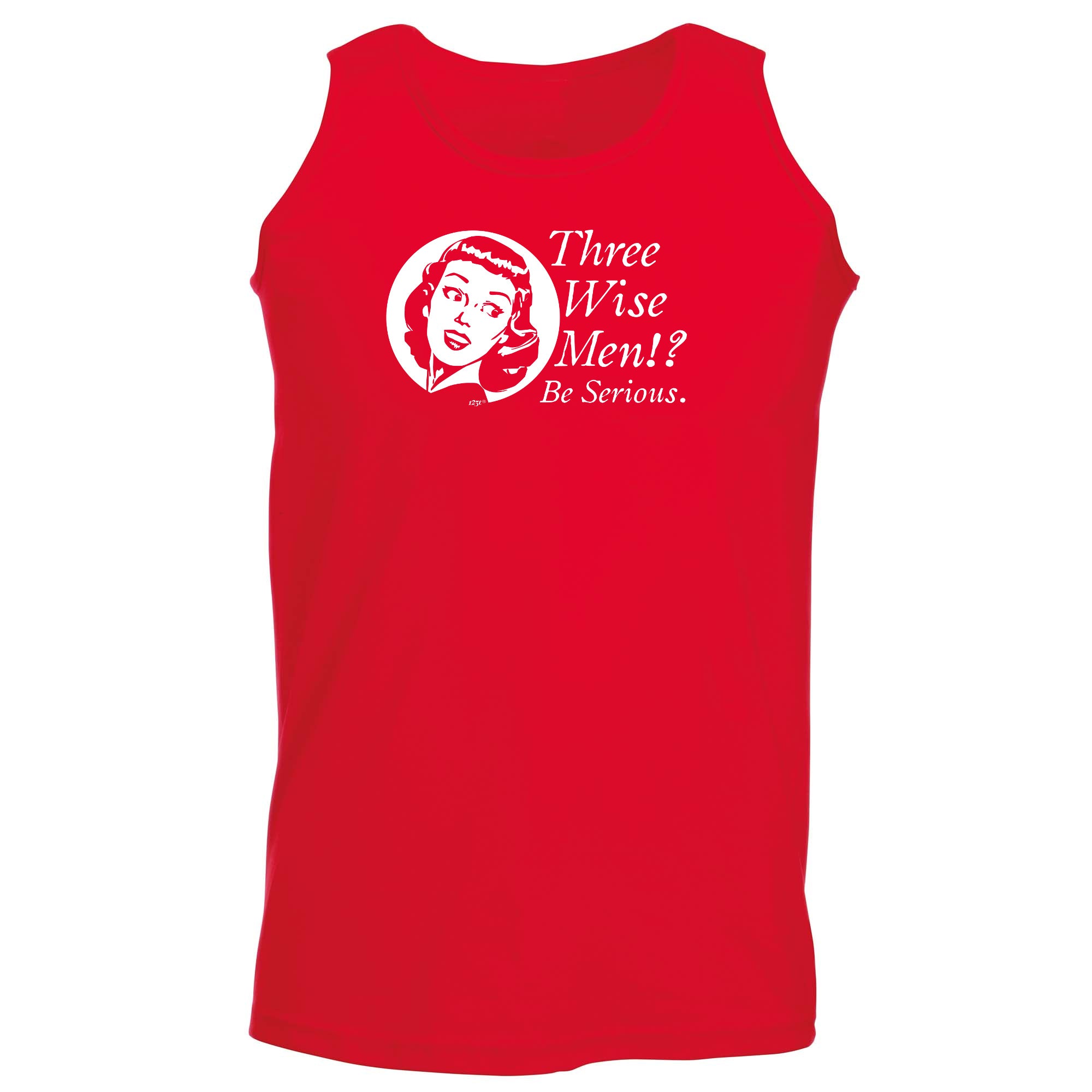 Three Wise Men Be Serious - Funny Vest Singlet Unisex Tank Top