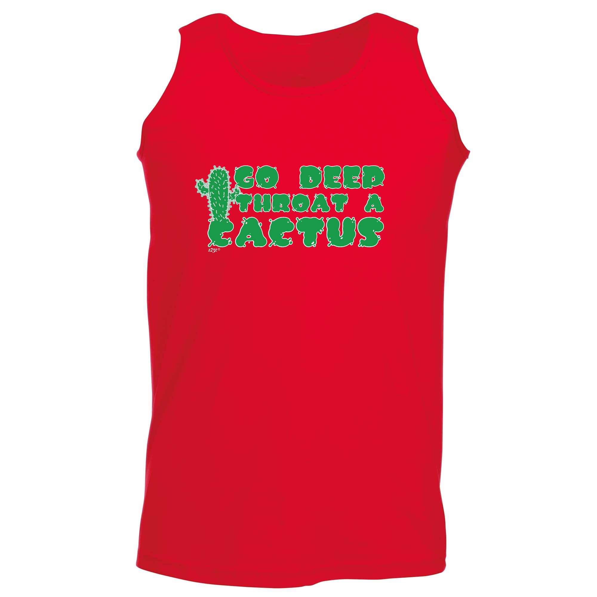 Go Deep Throat A Cactus - Funny Vest Singlet Unisex Tank Top