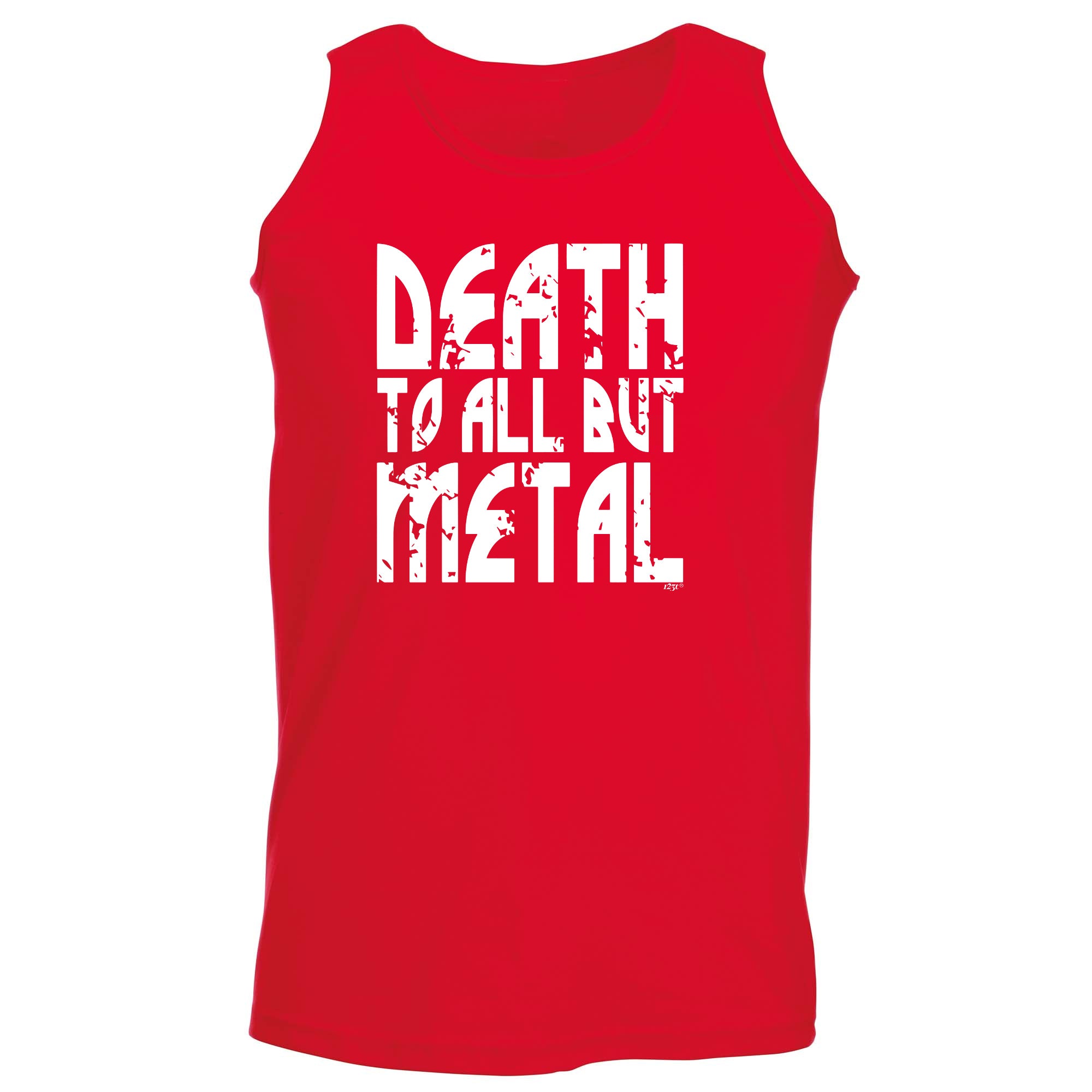 Death To All But Metal Music - Funny Vest Singlet Unisex Tank Top