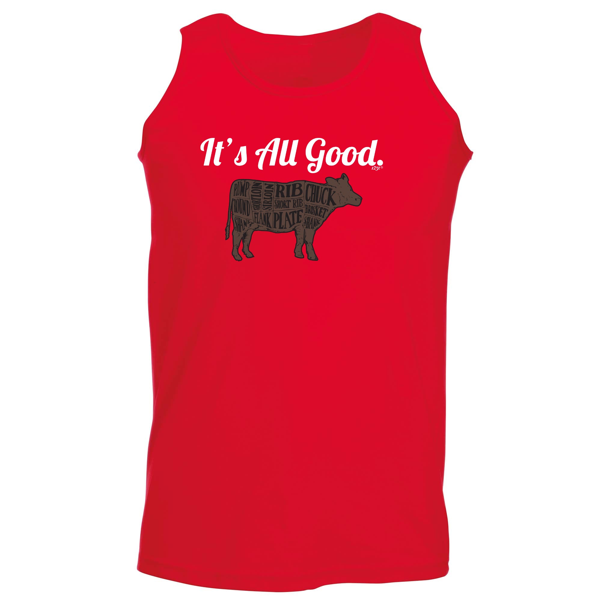Its All Good Cow - Funny Vest Singlet Unisex Tank Top