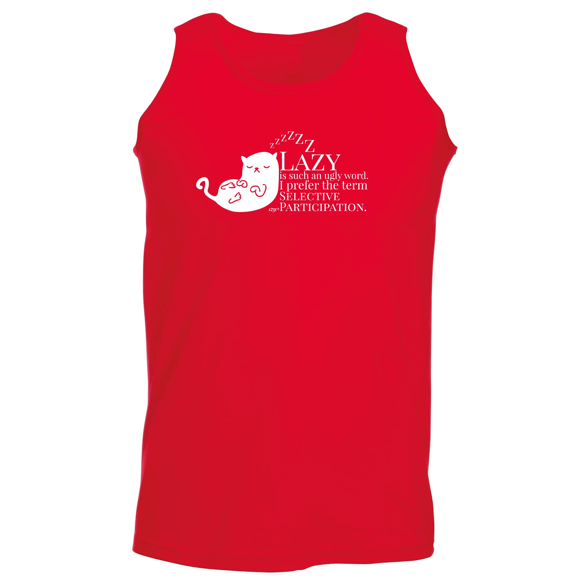 Cat Lazy Is Such An Ugly Word Selective Participation - Funny Vest Singlet Unisex Tank Top