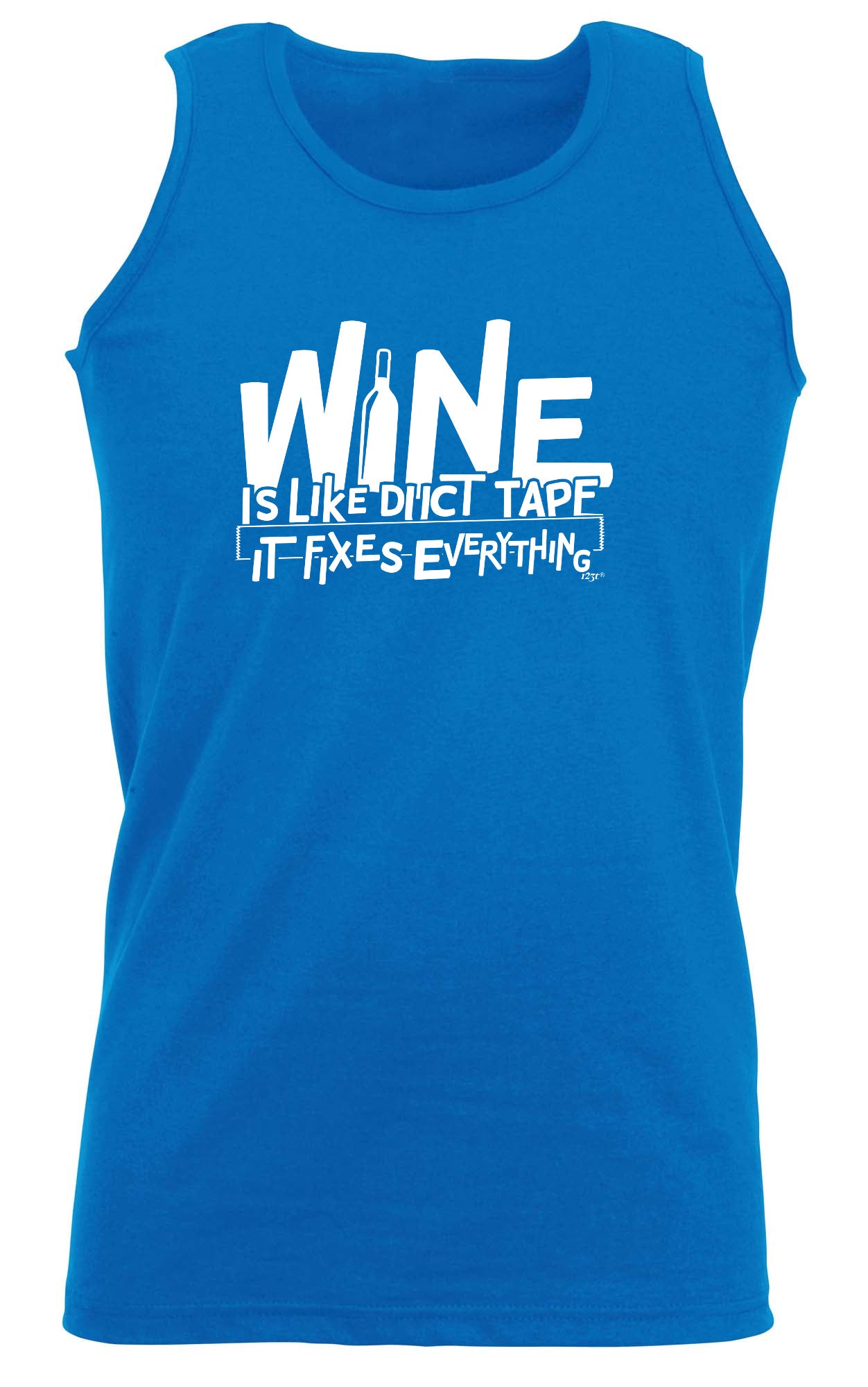 Wine Is Like Duct Tape - Funny Vest Singlet Unisex Tank Top