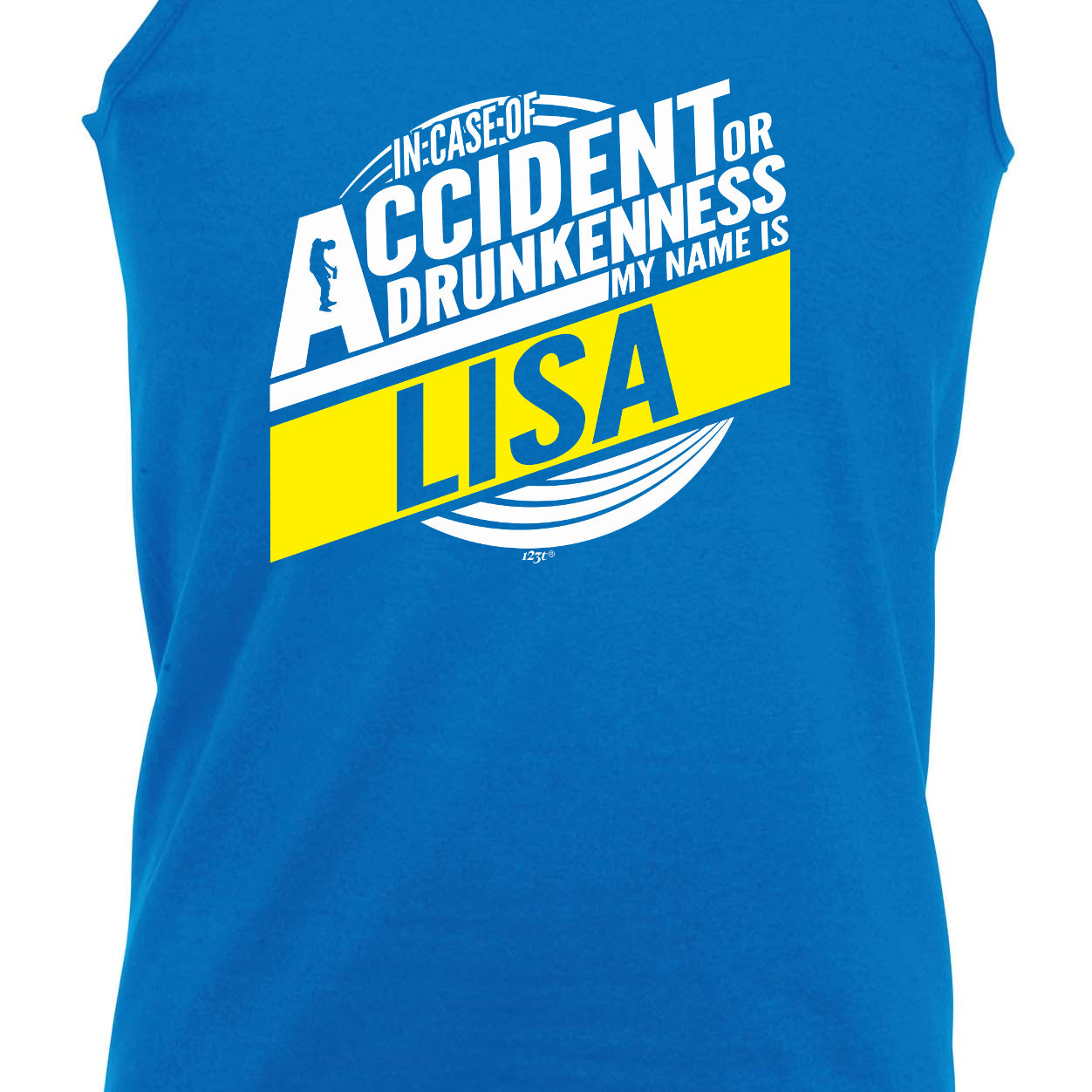 In Case Of Accident Or Drunkenness Lisa - Funny Vest Singlet Unisex Tank Top