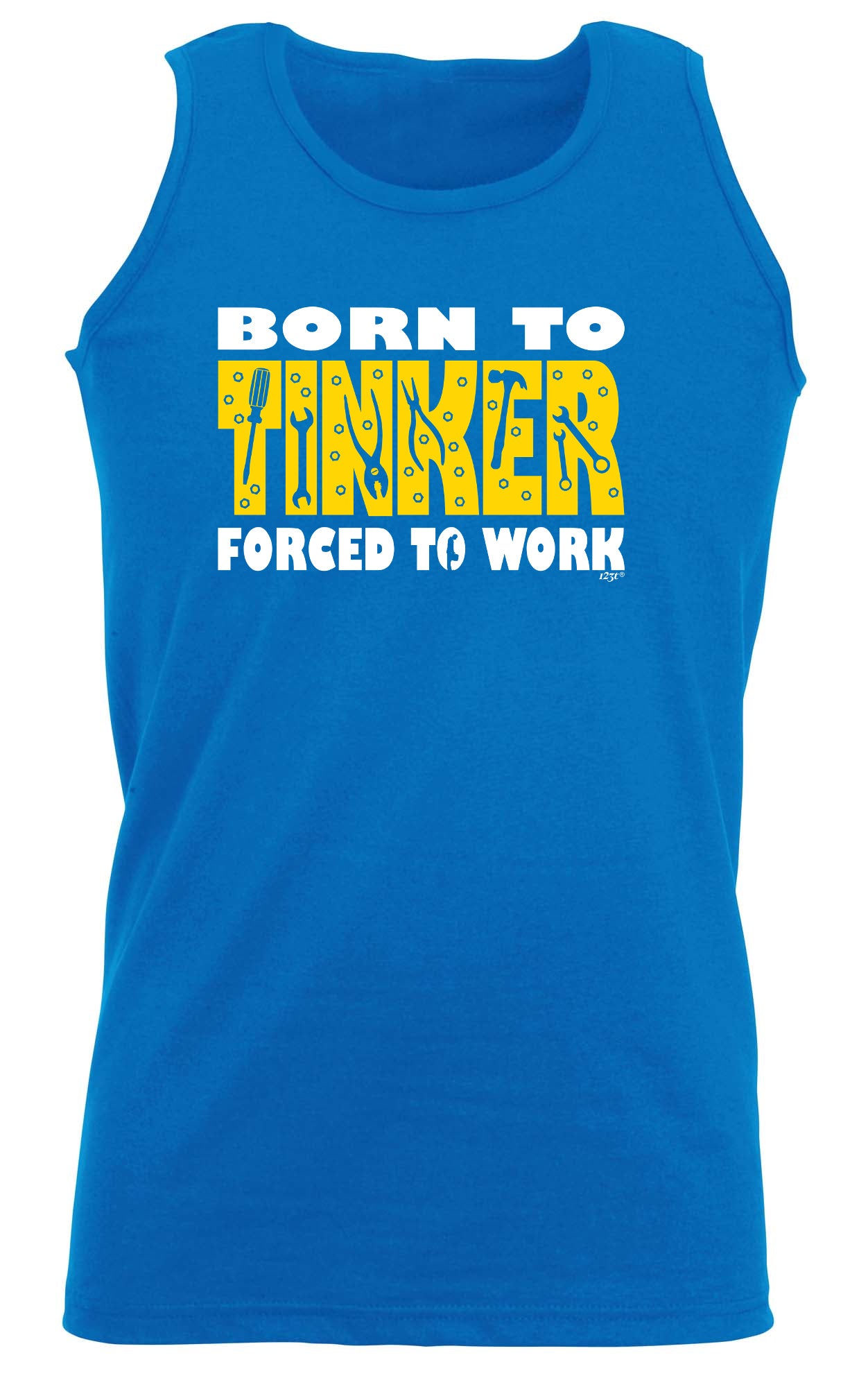 Born To Tinker - Funny Vest Singlet Unisex Tank Top