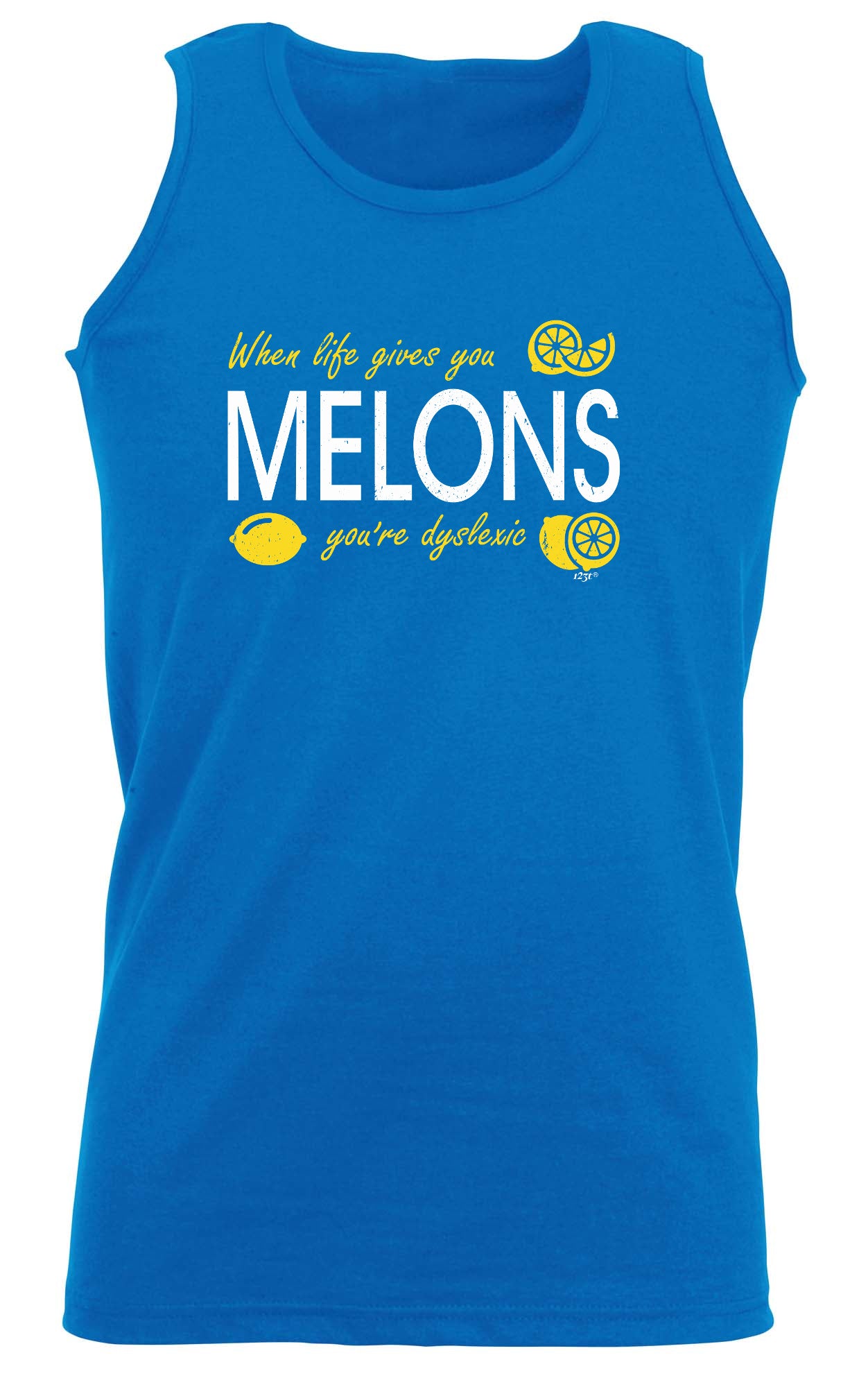 When Life Gives You Melons - Funny Vest Singlet Unisex Tank Top