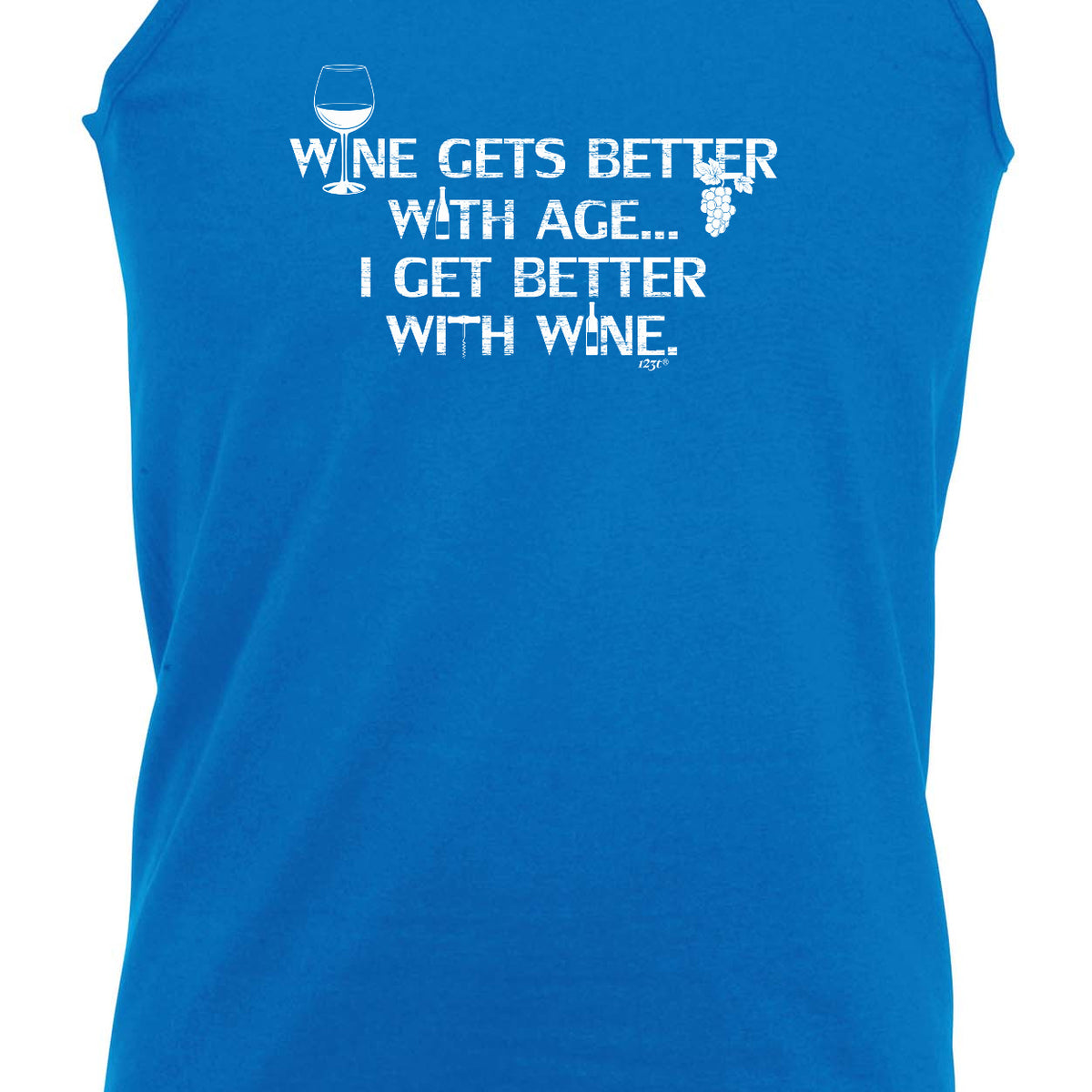 Wine Gets Better With Age Get Better With Wine - Funny Vest Singlet Unisex Tank Top